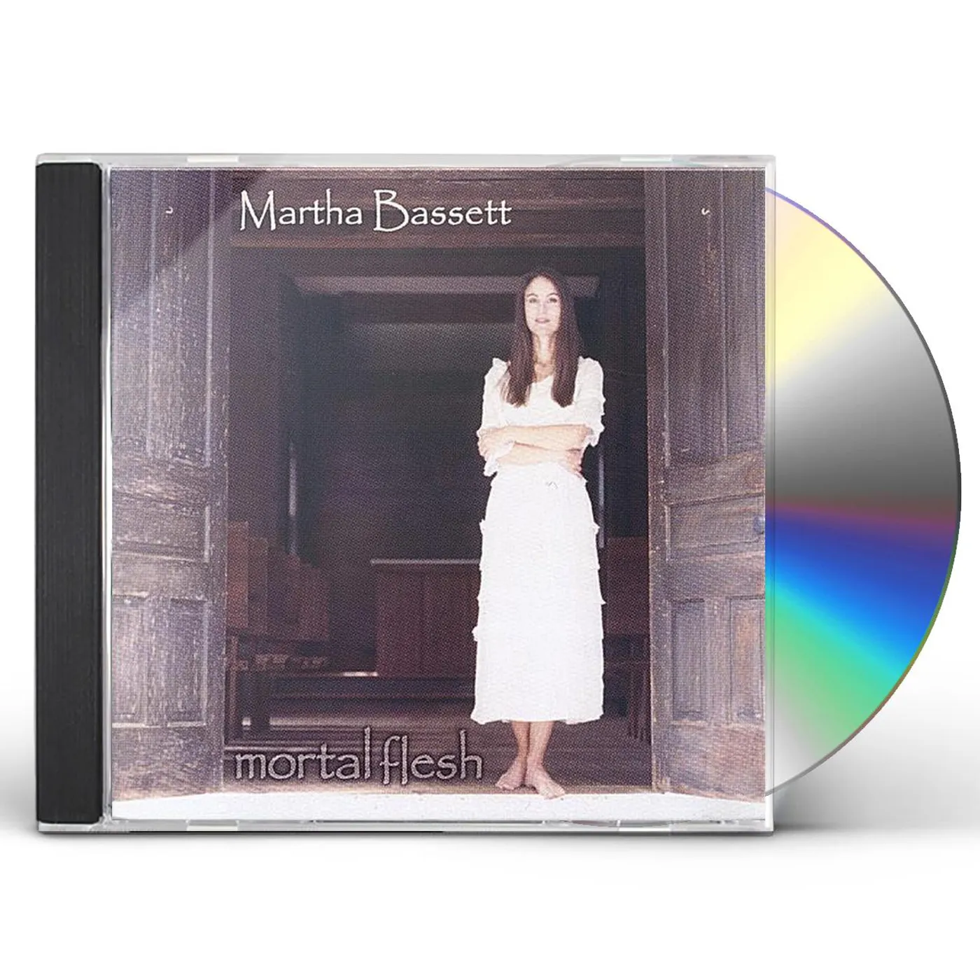 Martha Bassett MORTAL FLESH CD