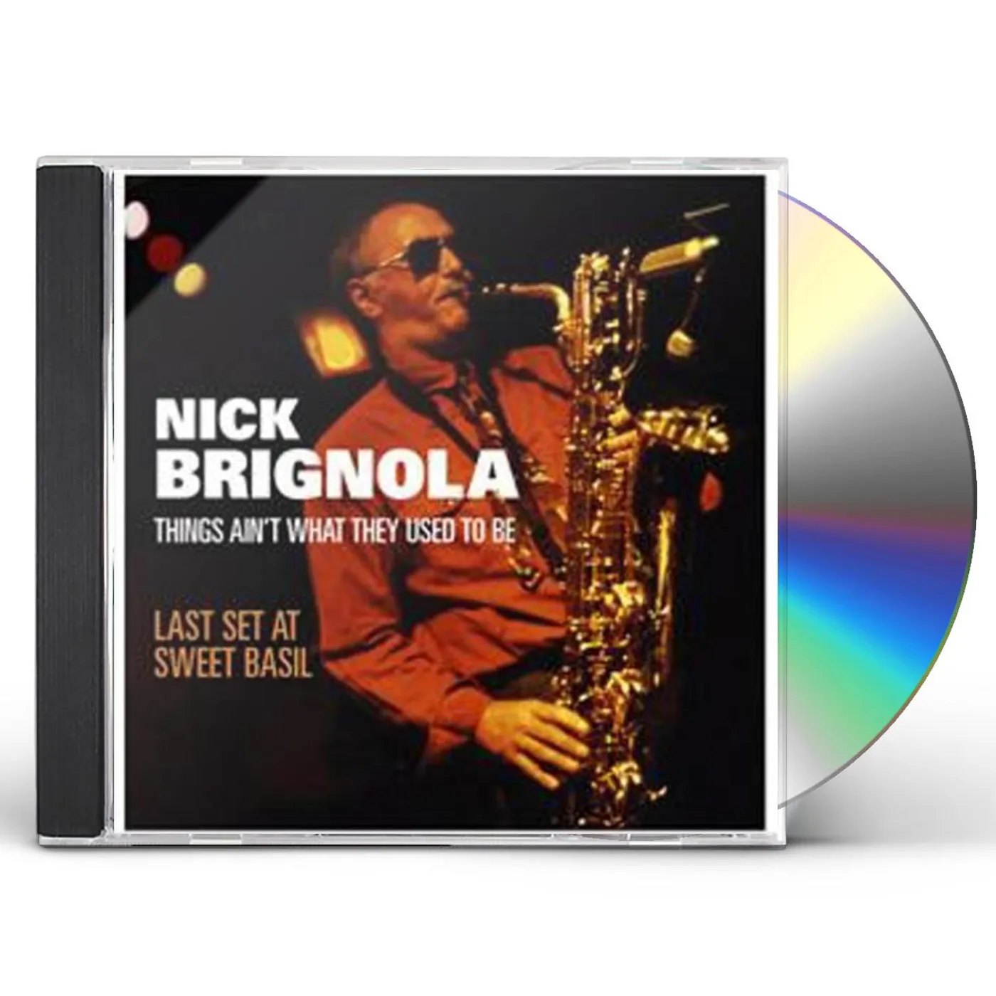 Nick Brignola THINGS AIN'T WHAT THEY USED TO BE CD