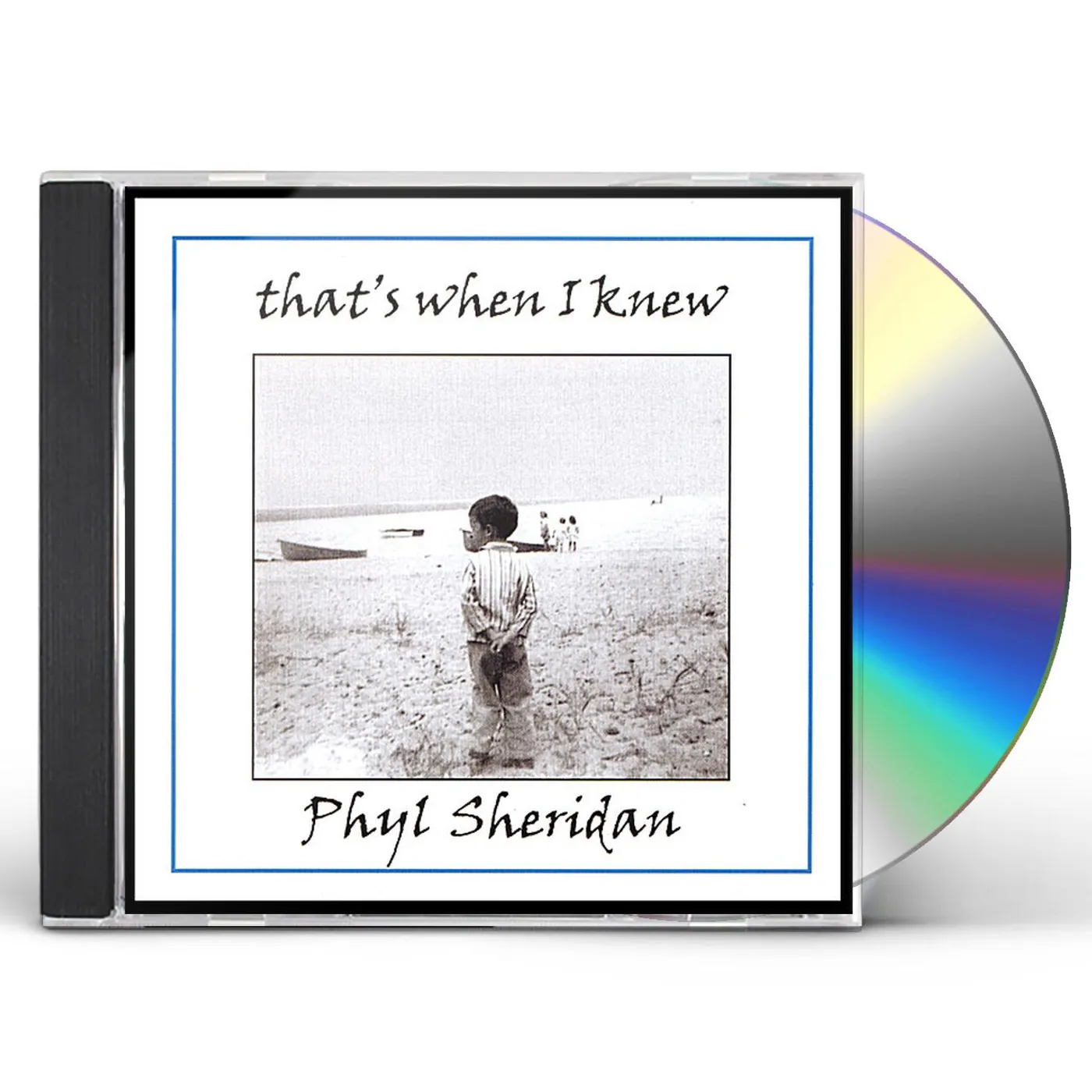 Phyl Sheridan THAT'S WHEN I KNEW CD