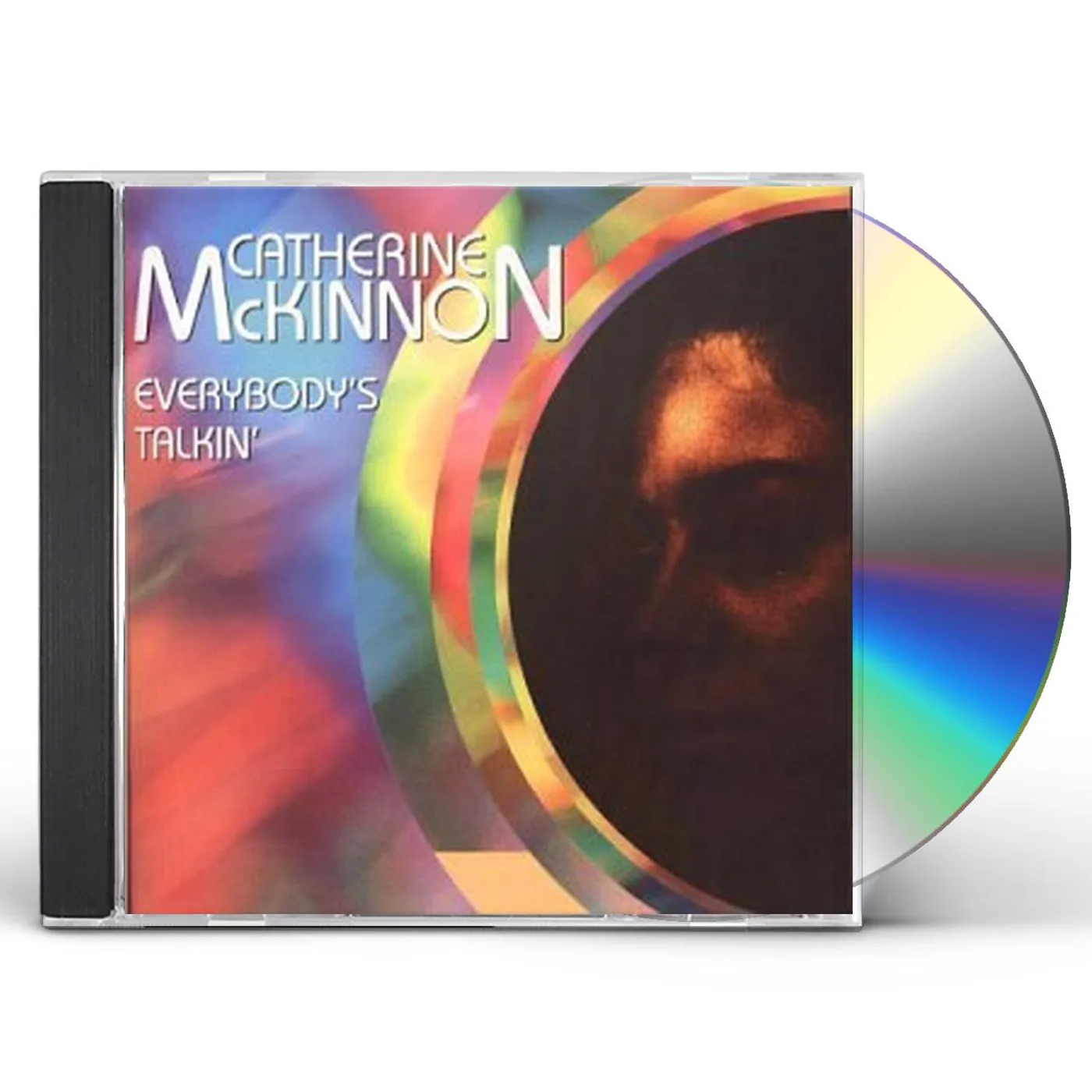 Catherine McKinnon EVERYBODY'S TALKIN CD