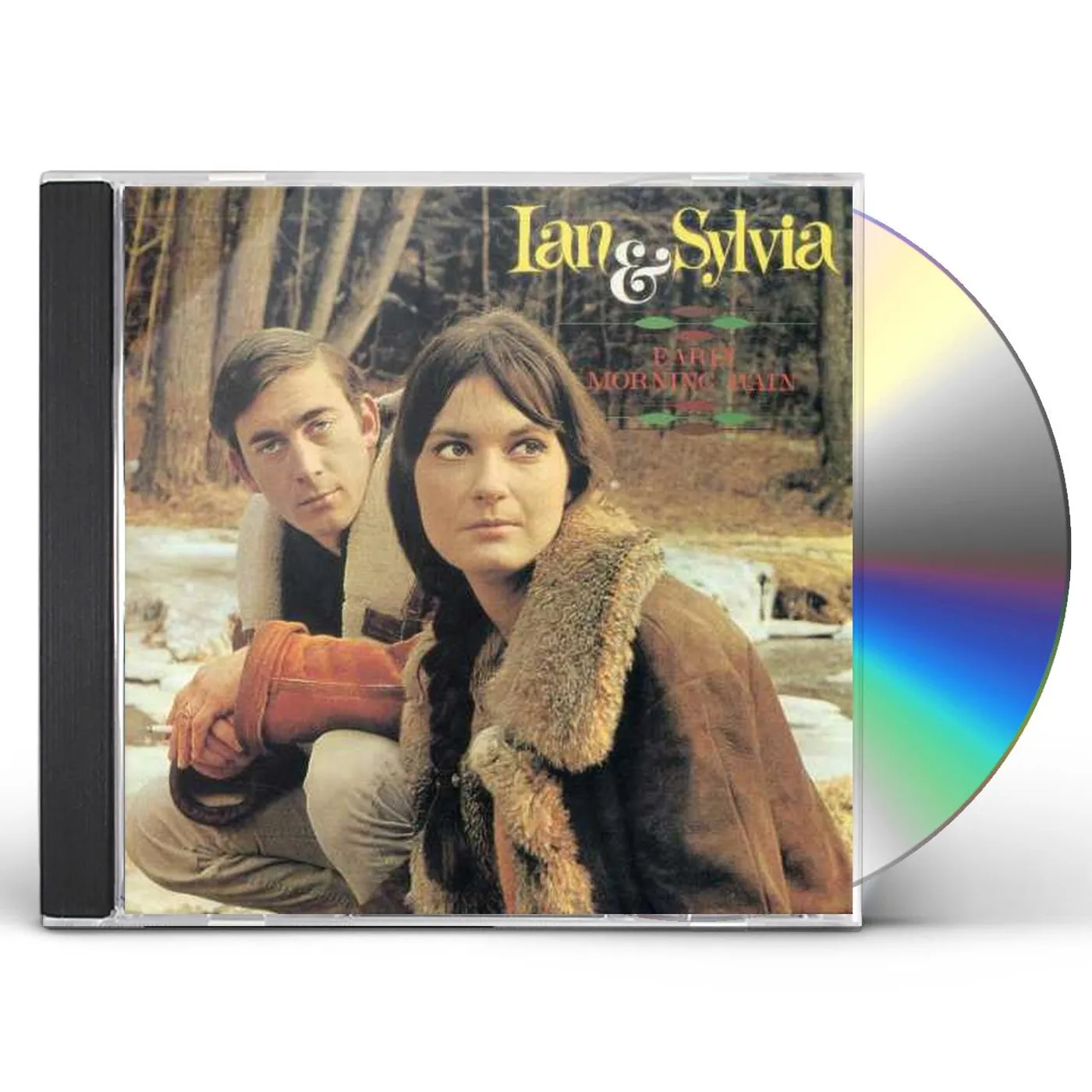 Ian & Sylvia EARLY MORNING RAIN CD
