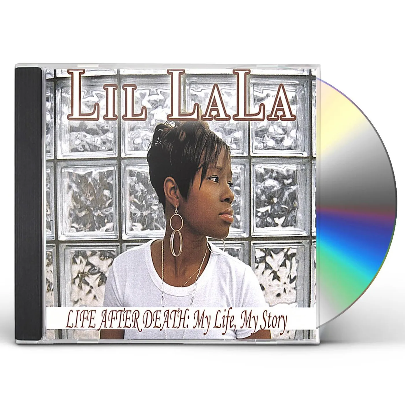 Lil La La LIFE AFTER DEATH: MY LIFE MY STORY CD
