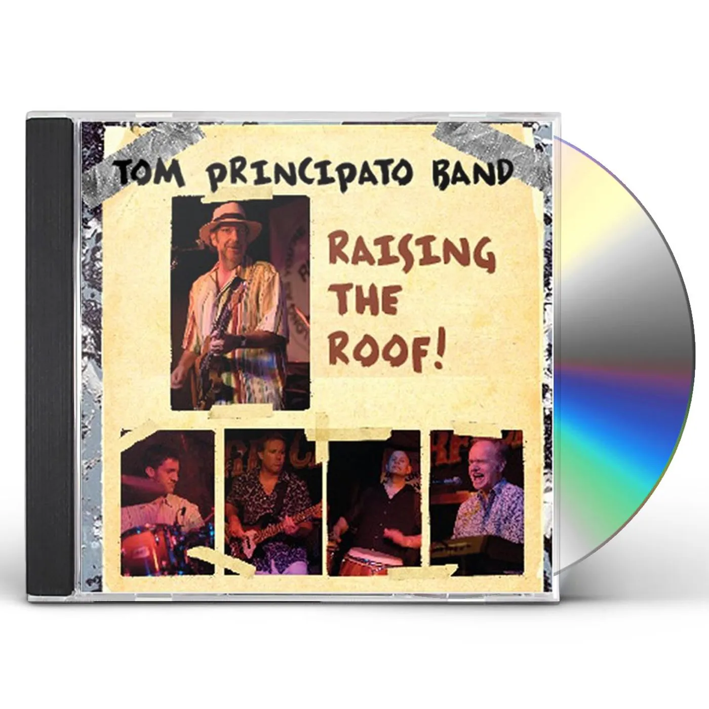 Tom Principato RAISING THE ROOF CD