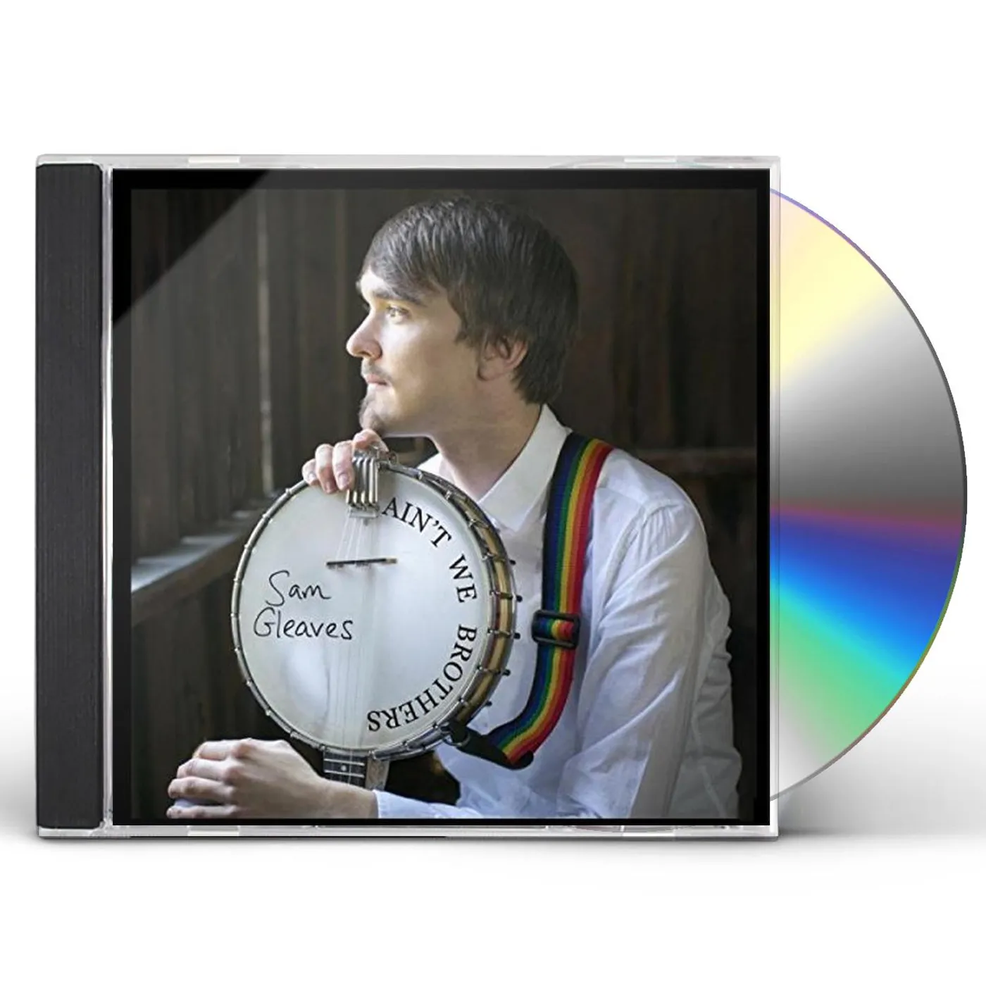 Sam Gleaves AIN'T WE BROTHERS CD
