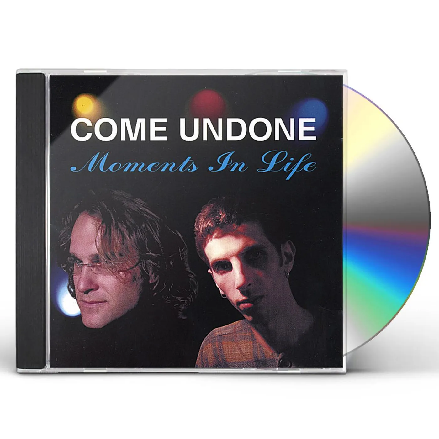 Come Undone MOMENTS IN LIFE CD