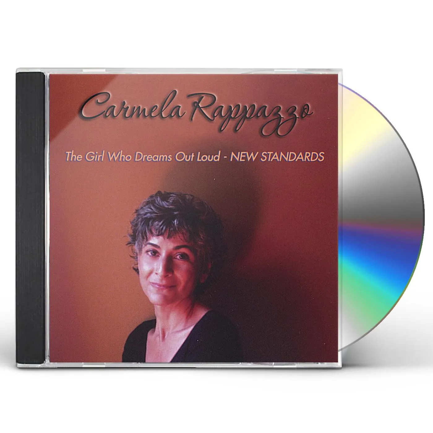 Carmela Rappazzo GIRL WHO DREAMS OUT LOUD NEW STANDARDS CD