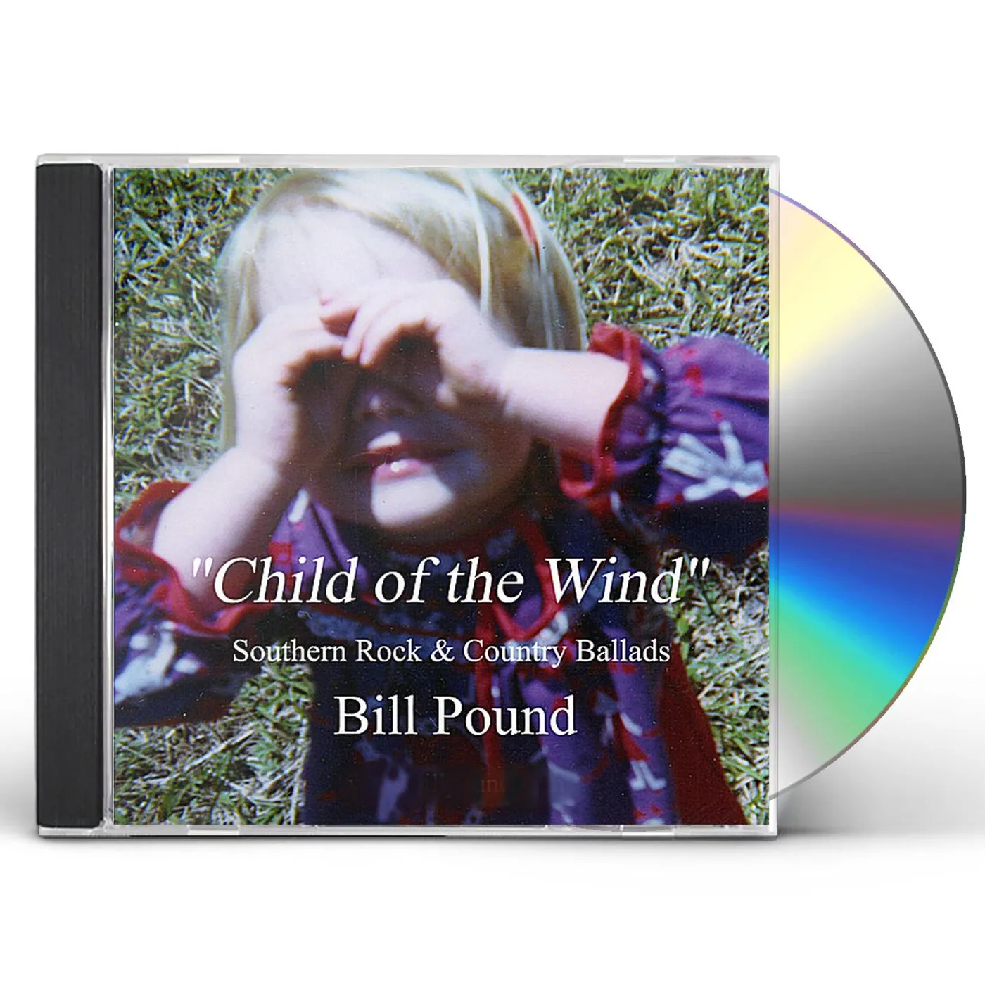 Bill Pound CHILD OF THE WIND CD