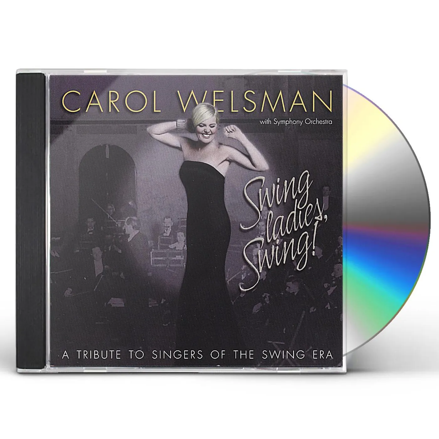 Carol Welsman SWING LADIES SWING CD