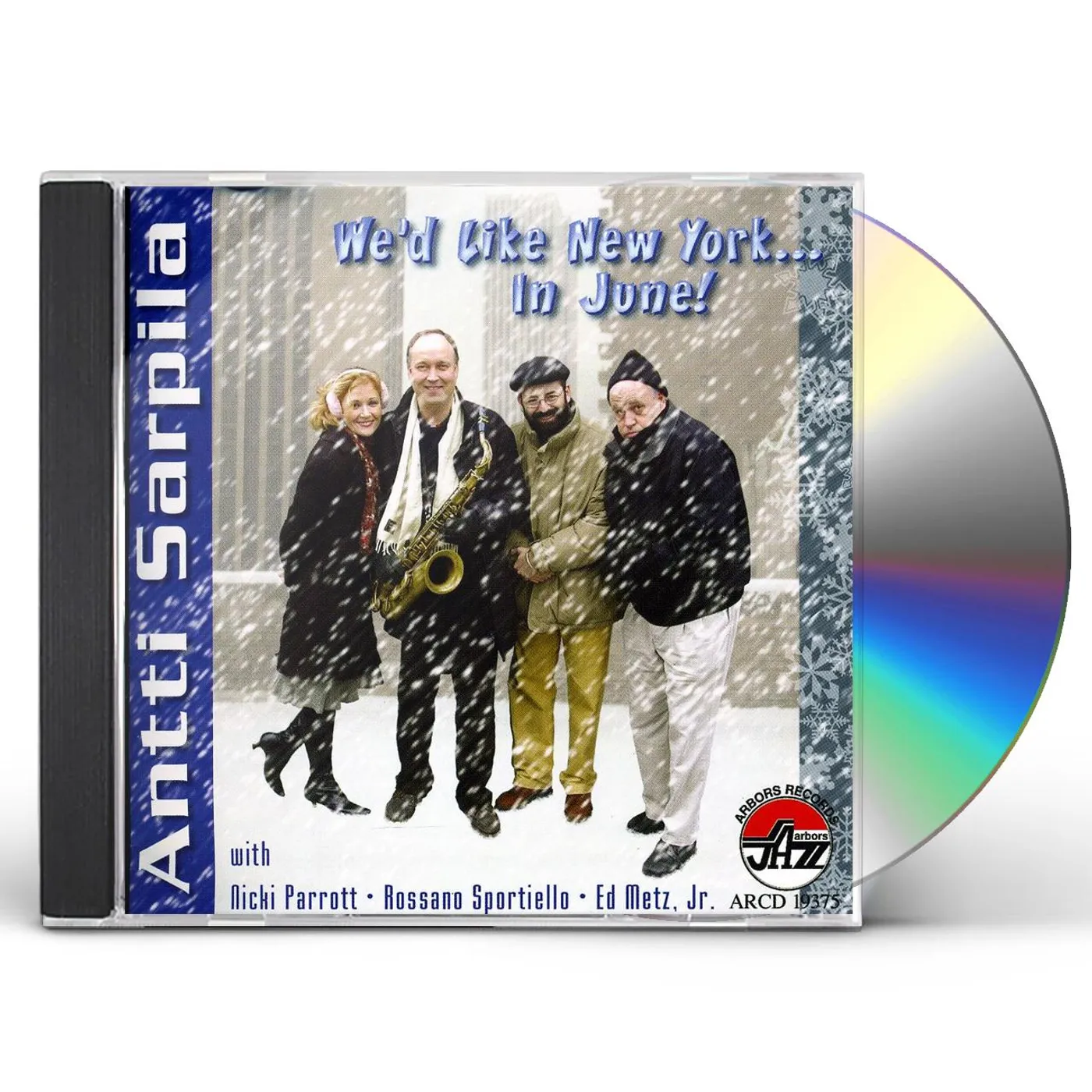 Antti Sarpila WE'D LIKE NEW YORK IN JUNE CD