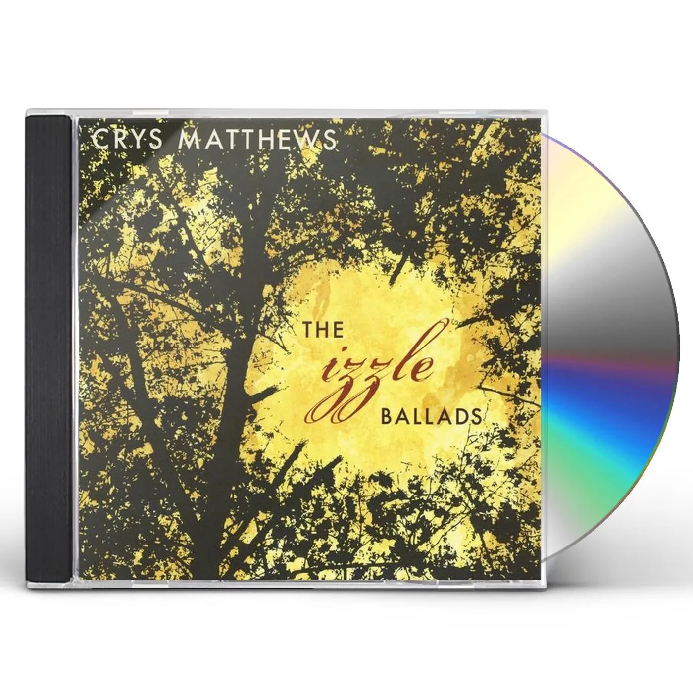 Crys Matthews IZZLE BALLADS CD