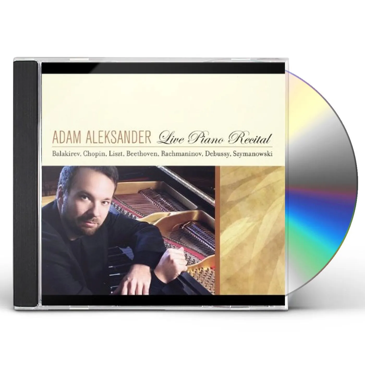 Adam Aleksander PLAYS BALAKIREV CHOPIN BEETHOVEN SZYMANOWSKI LISZT CD