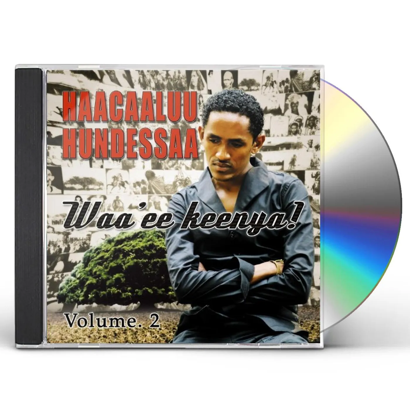 Haacaaluu Hundessaa WAAEE KEENYA! VOL. 2 CD