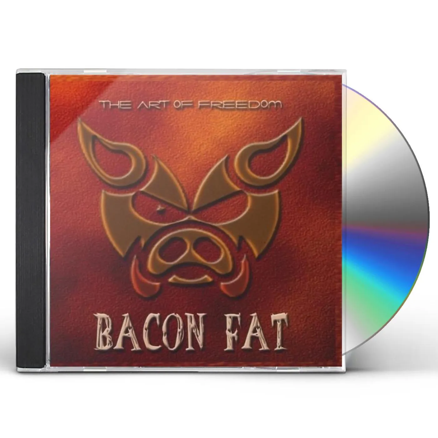 Bacon Fat ART OF FREEDOM CD