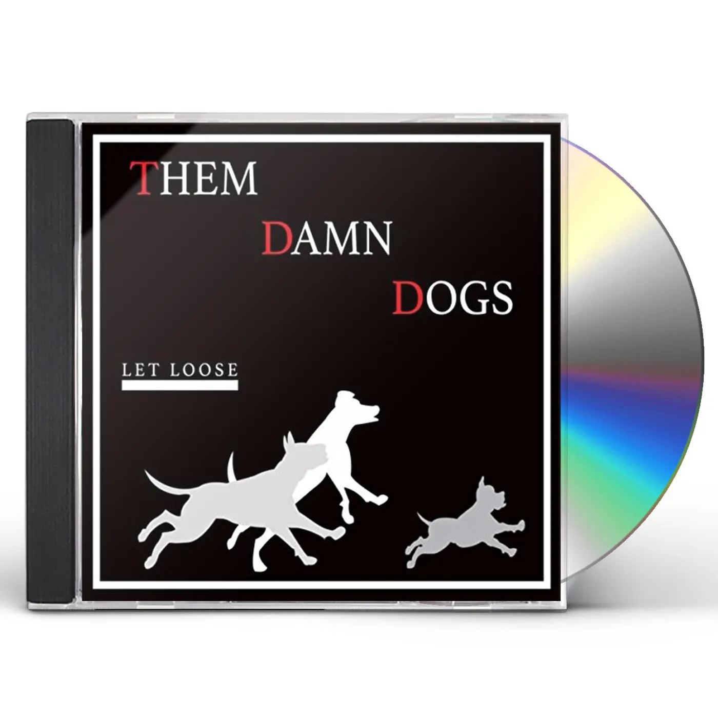 Them Damn Dogs LET LOOSE CD