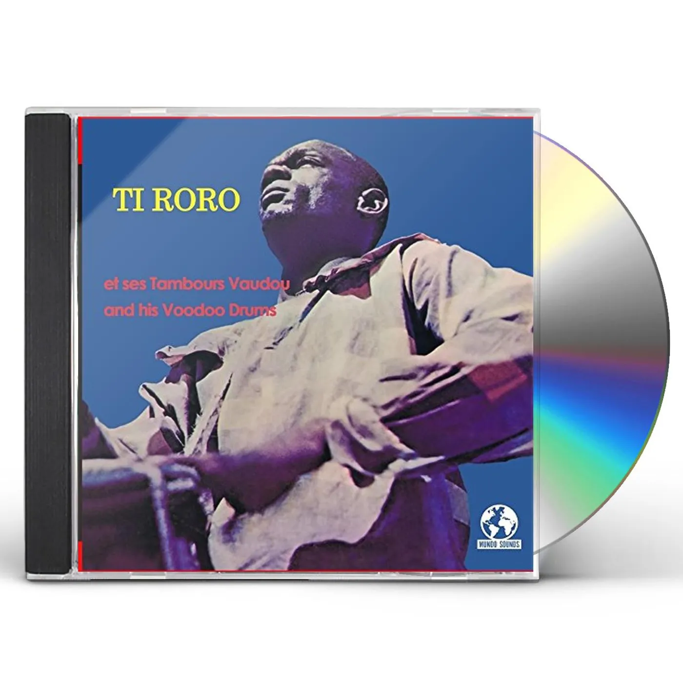TI RORO AND HIS VOODOO DRUMS CD