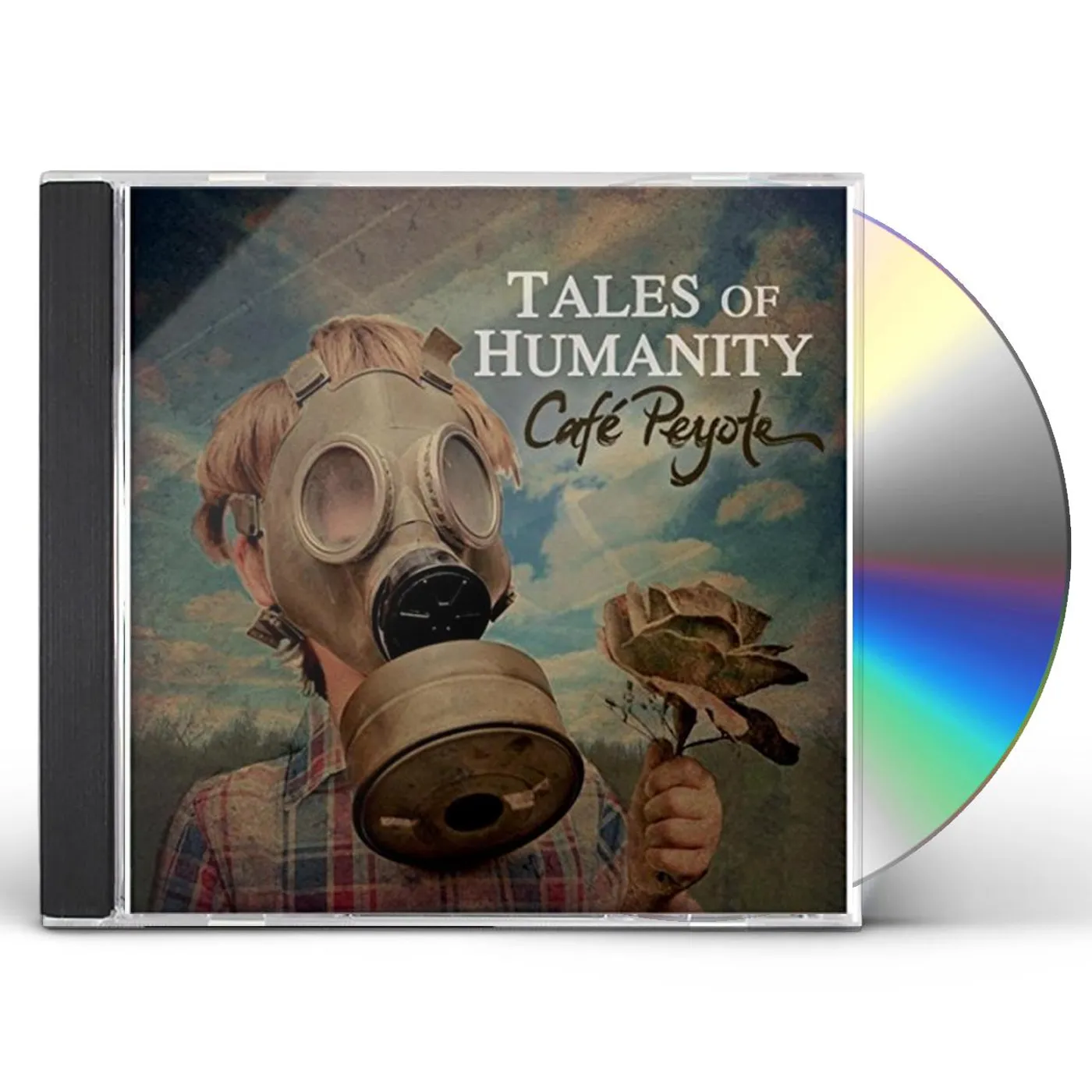 Cafe Peyote TALES OF HUMANITY CD