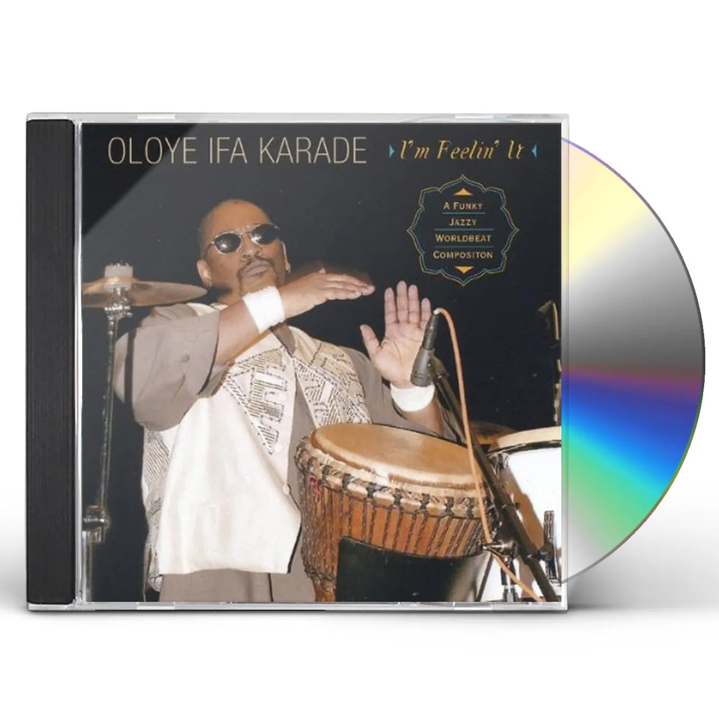 Oloye Ifa Karade I'M FEELIN' IT CD