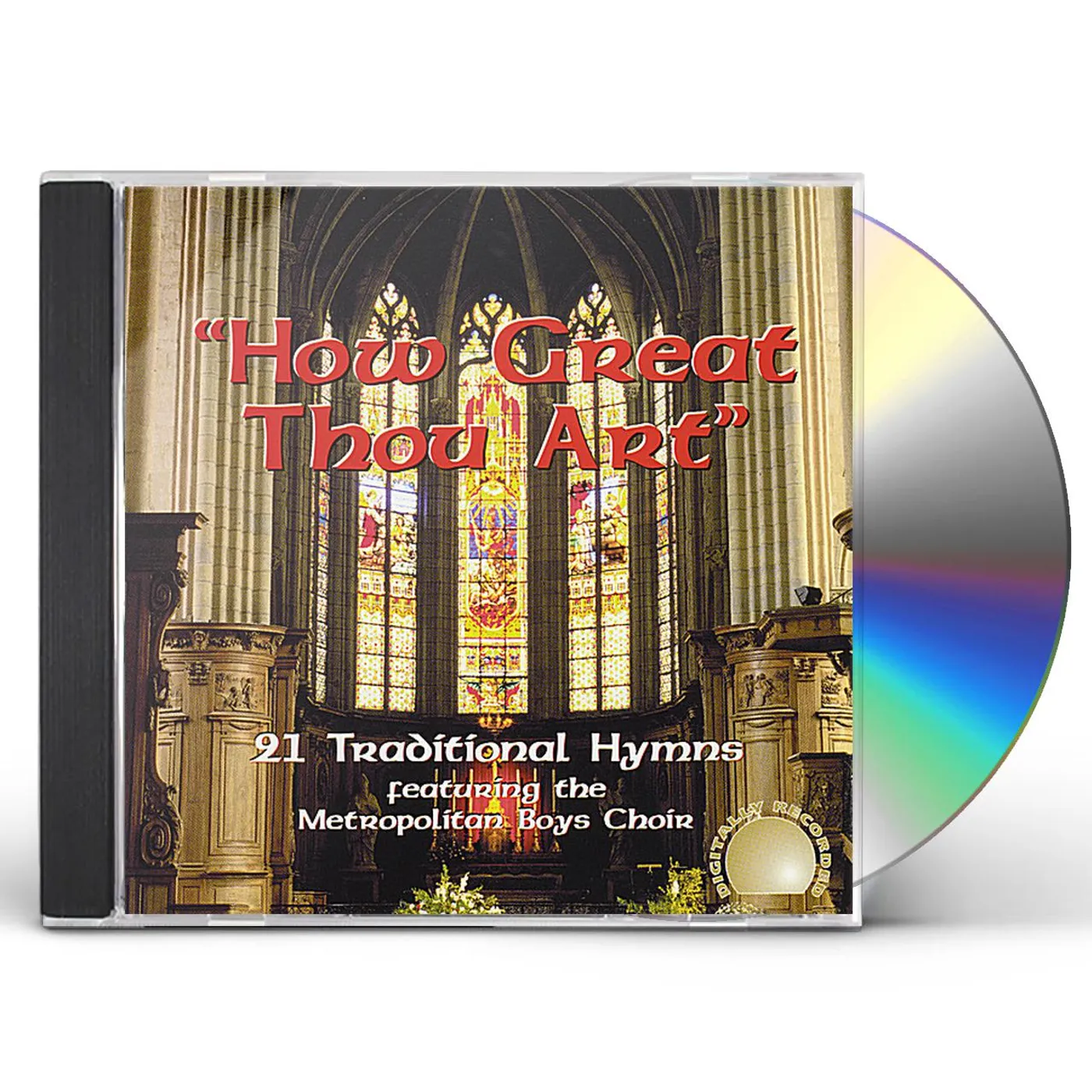 Metropolitan Boys Choir HOW GREAT THOU ART CD
