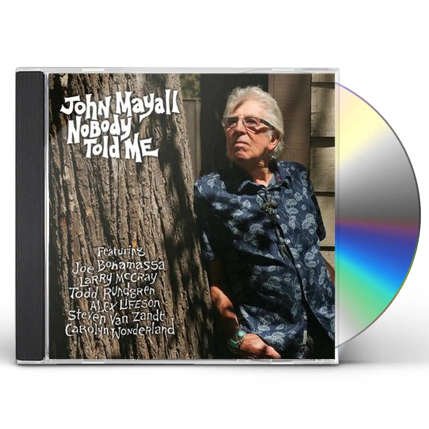John Mayall NOBODY TOLD ME CD