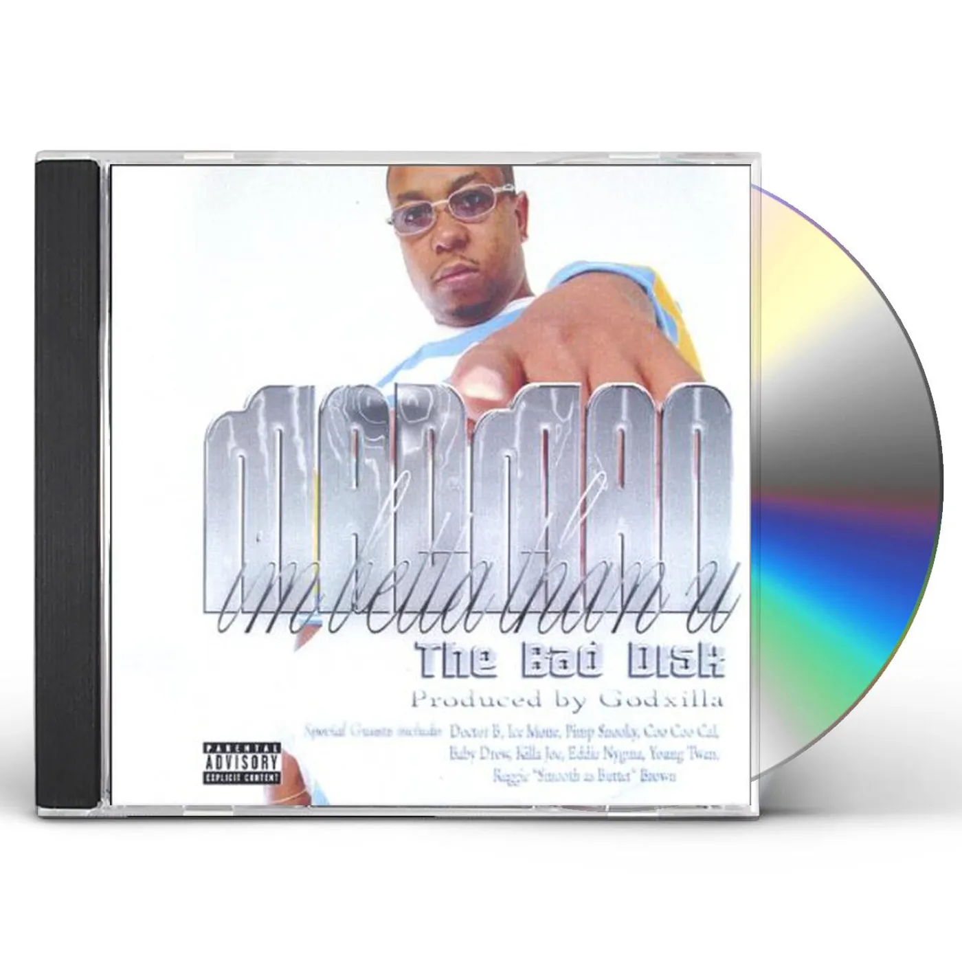 Mad Man IM BETTA THAN YOU CD