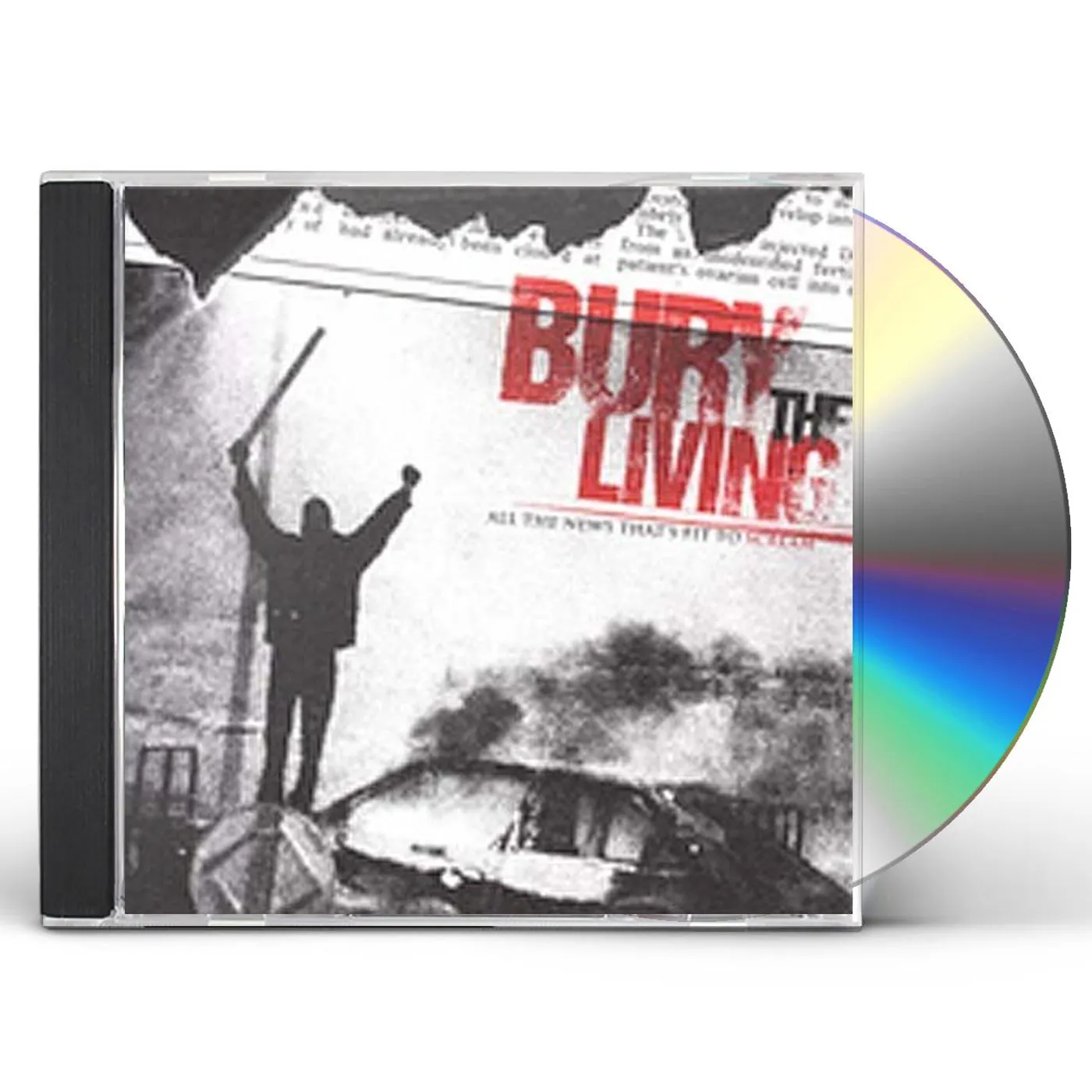 Bury The Living ALL THE NEWS THAT'S FIT TO SCREAM CD