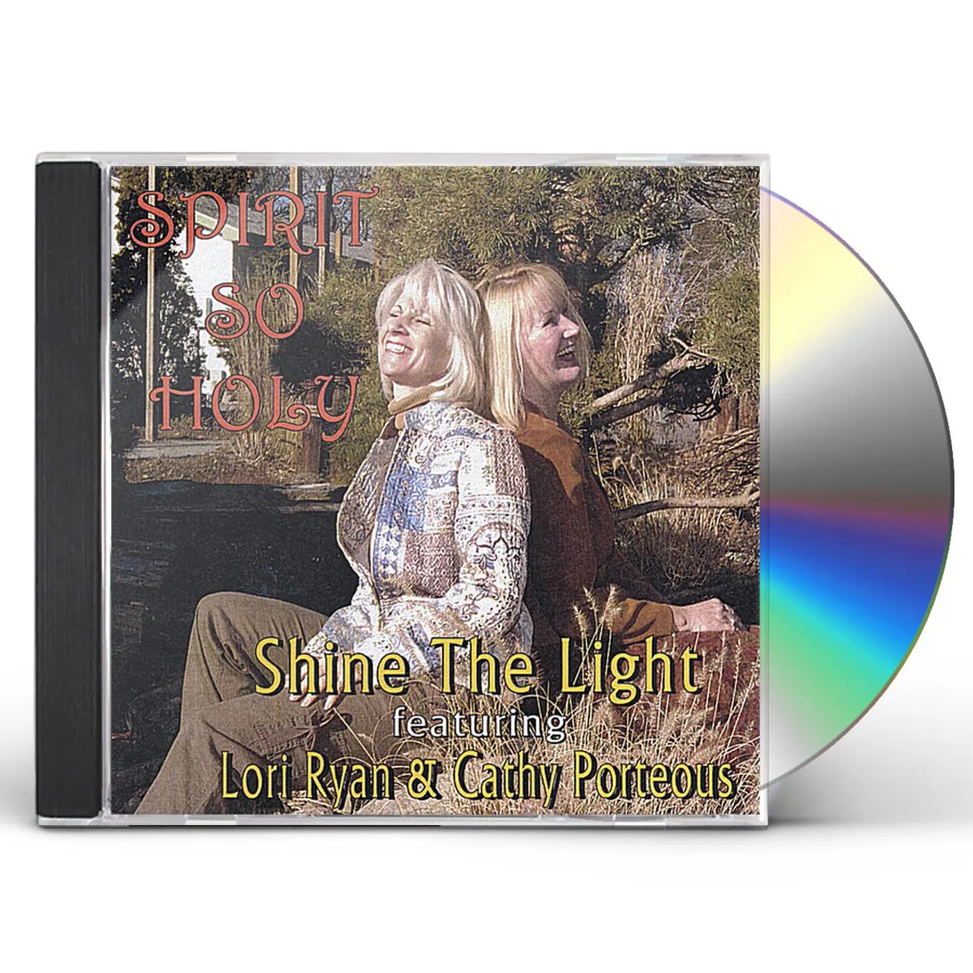 Shine The Light SPIRIT SO HOLY CD