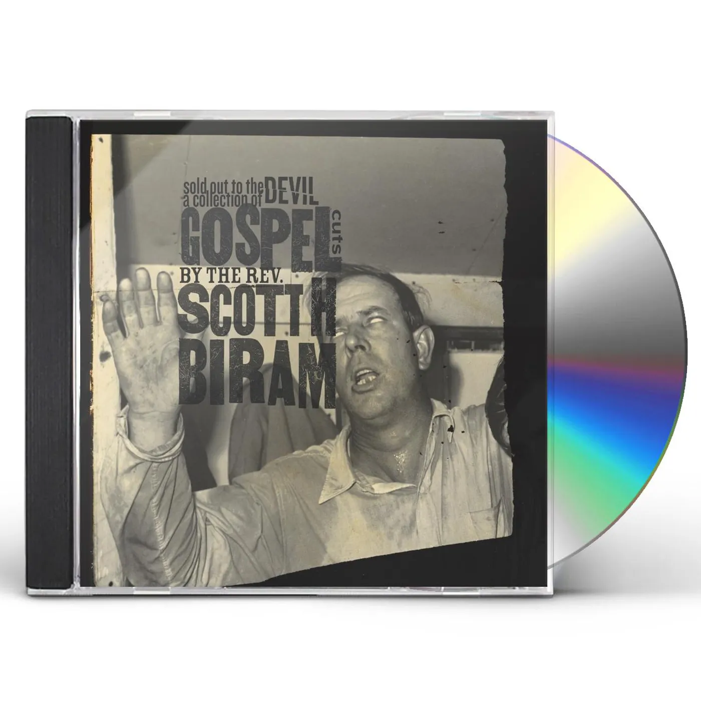 Scott H. Biram Sold Out To The Devil: A Collection Of Gospel Cuts CD