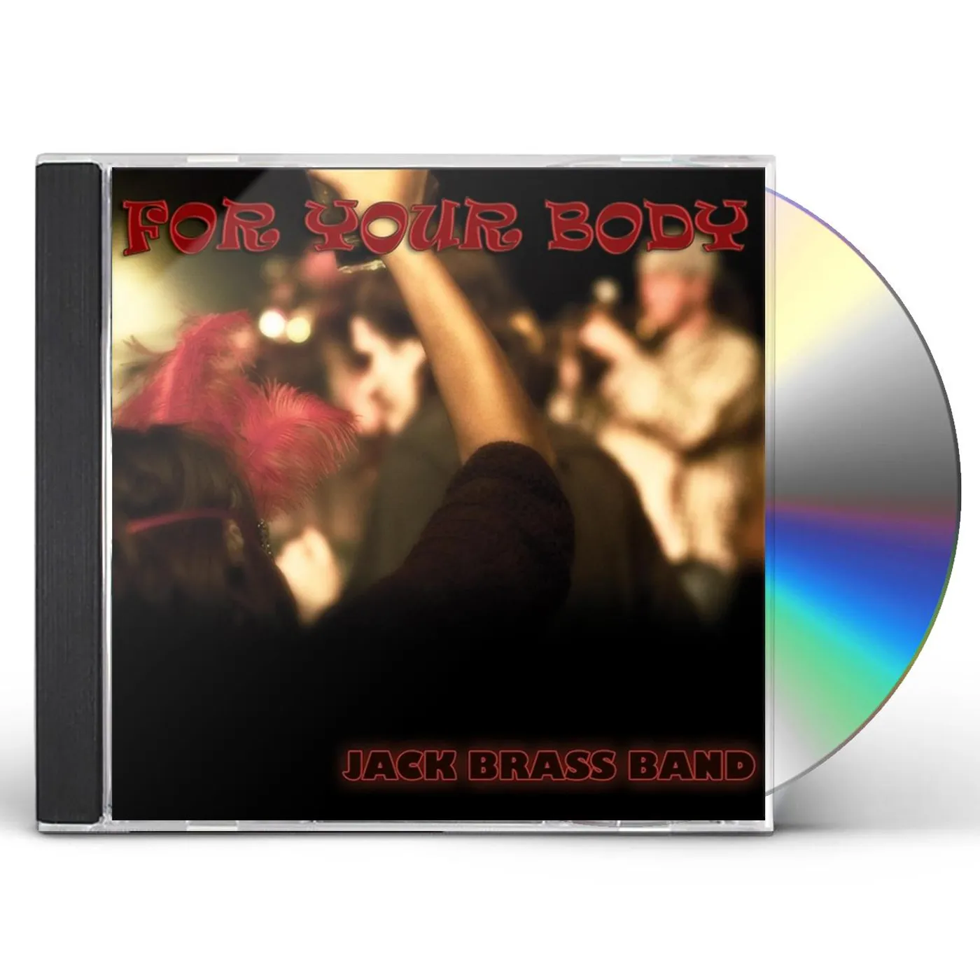 Jack Brass Band FOR YOUR BODY CD