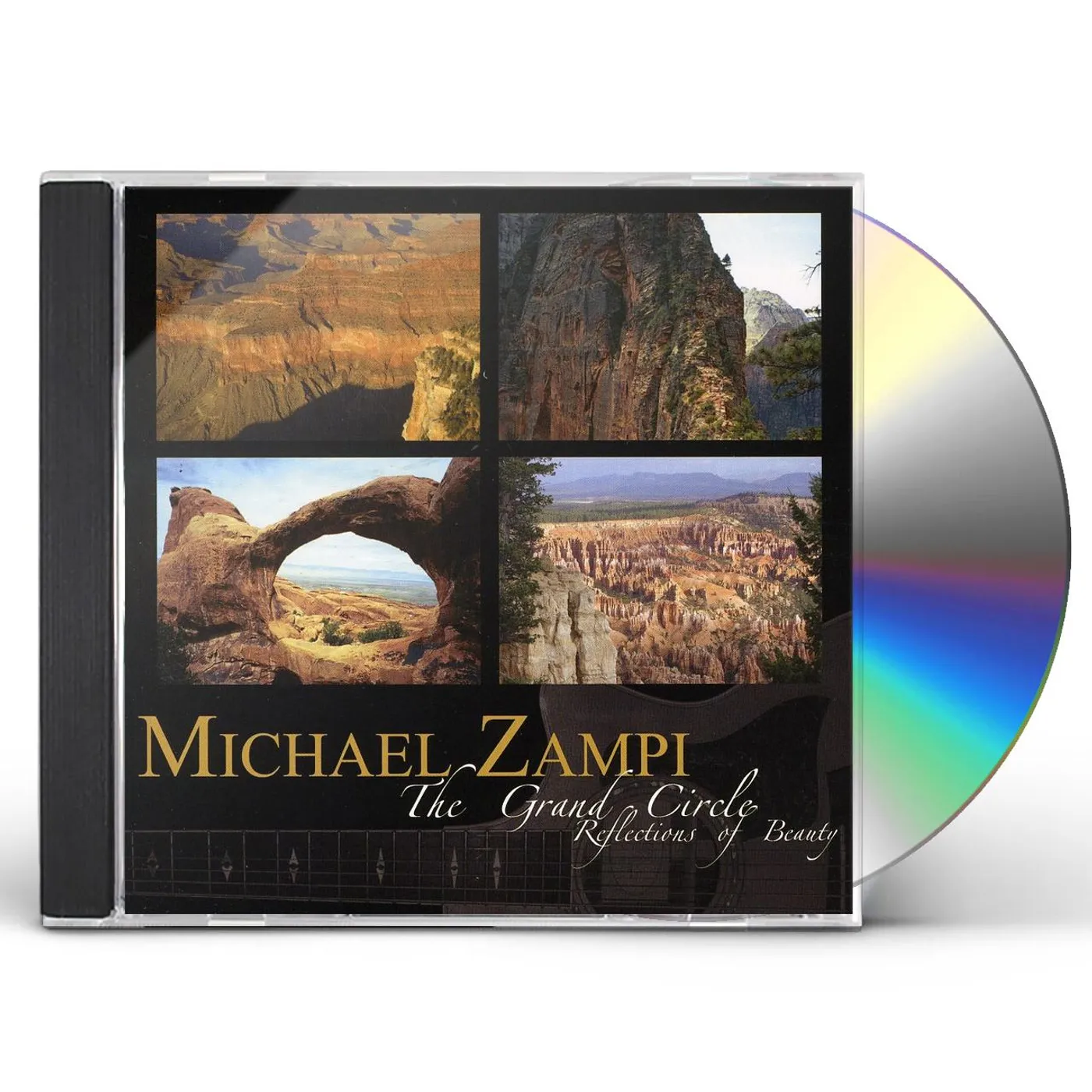 Michael Zampi GRAND CIRCLE-REFLECTIONS OF BEAUTY CD
