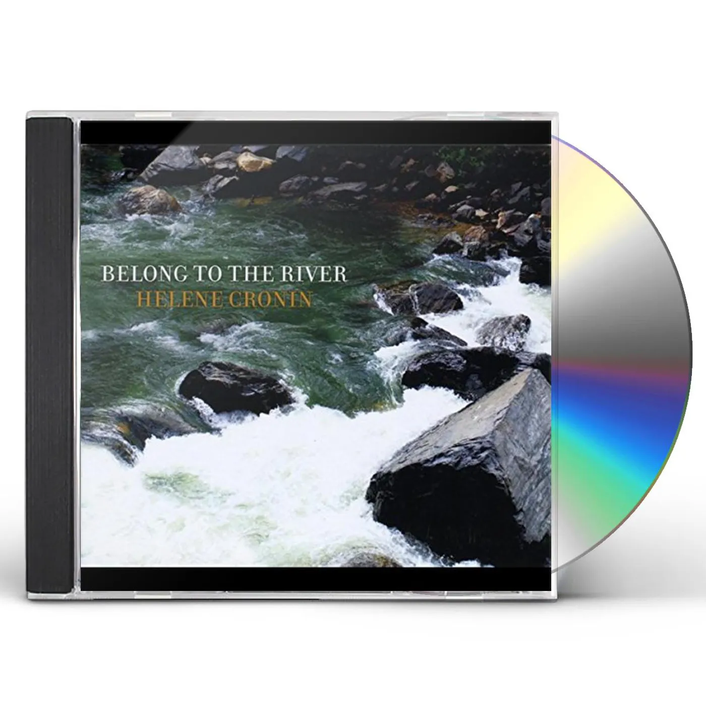 Helene Cronin BELONG TO THE RIVER CD
