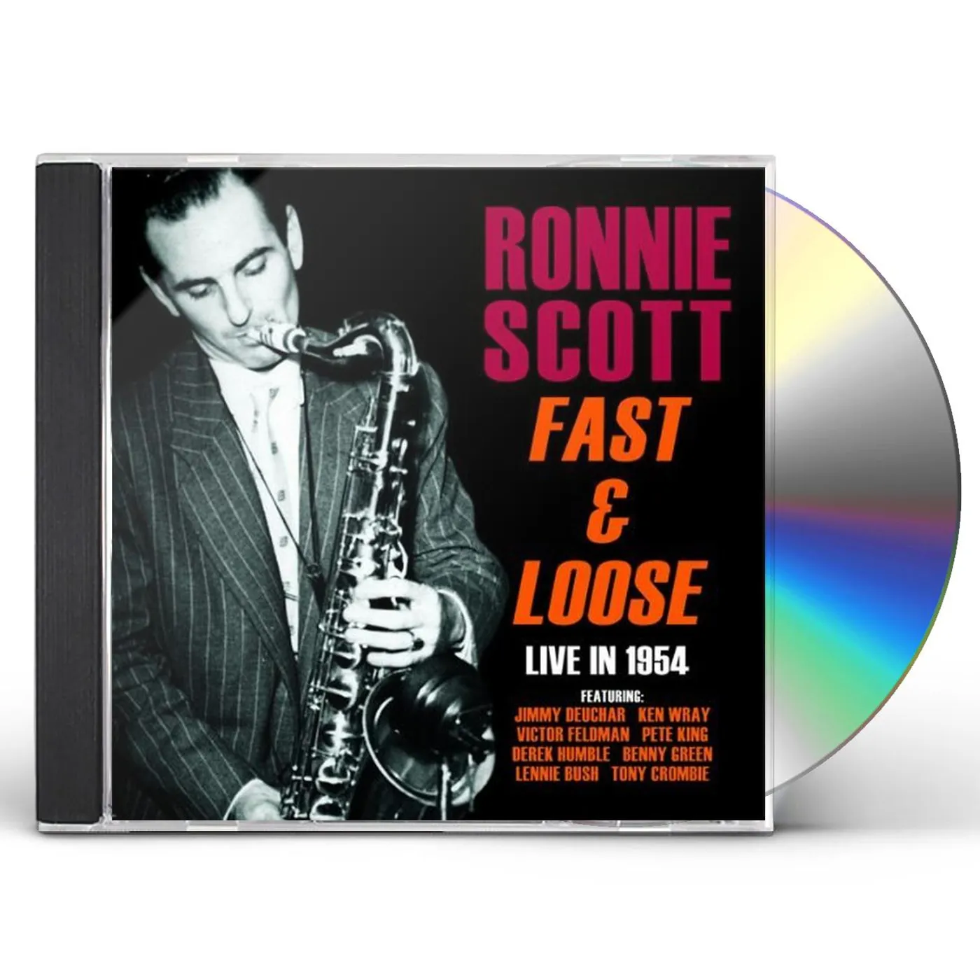 Ronnie Scott FAST & LOOSE: LIVE IN 1954 CD
