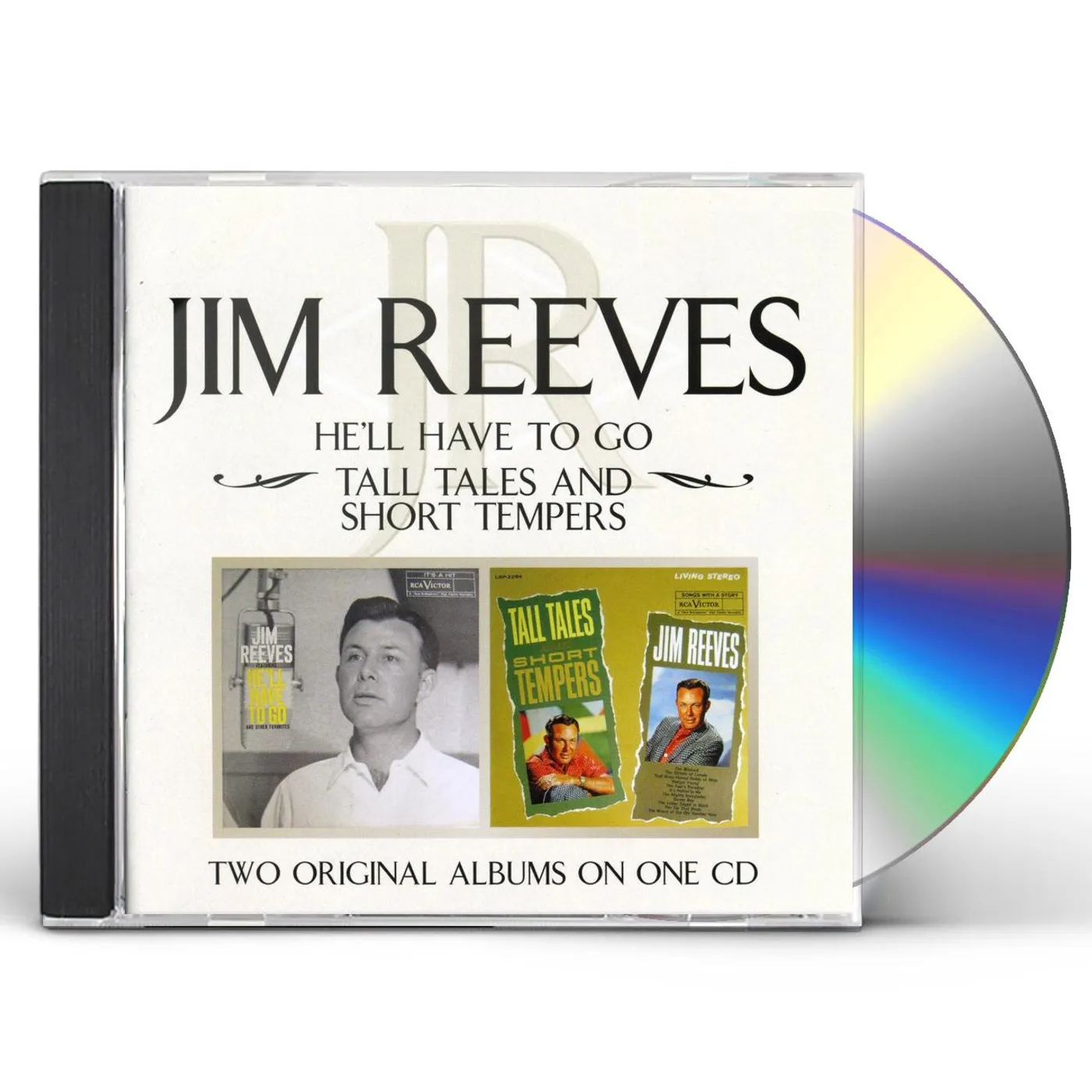 Jim Reeves HE'LL HAVE TO GO / TALL TALES CD