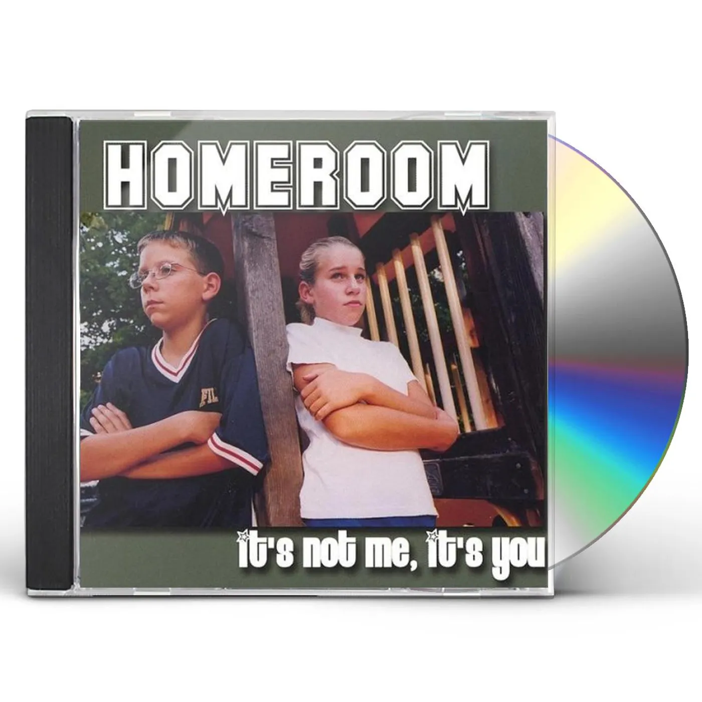 Homeroom ITS NOT ME ITS YOU CD