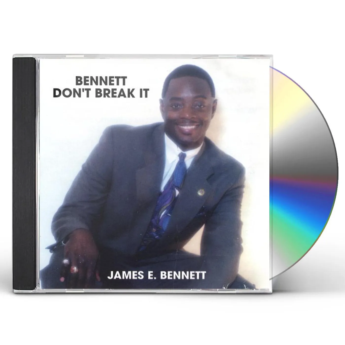 James Bennett BENNETT DON'T BREAK IT CD