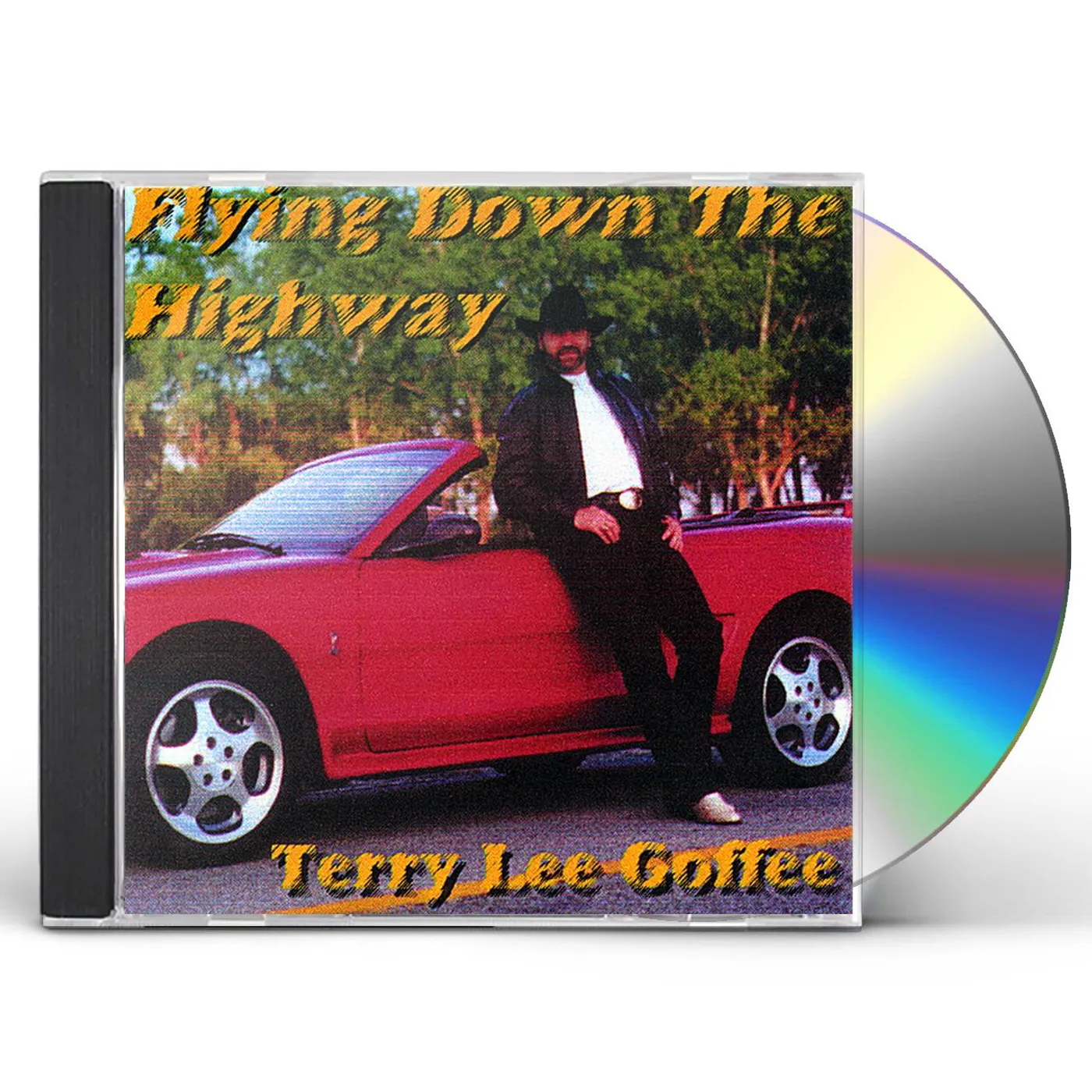 Terry Lee Goffee FLYING DOWN THE HIGHWAY CD