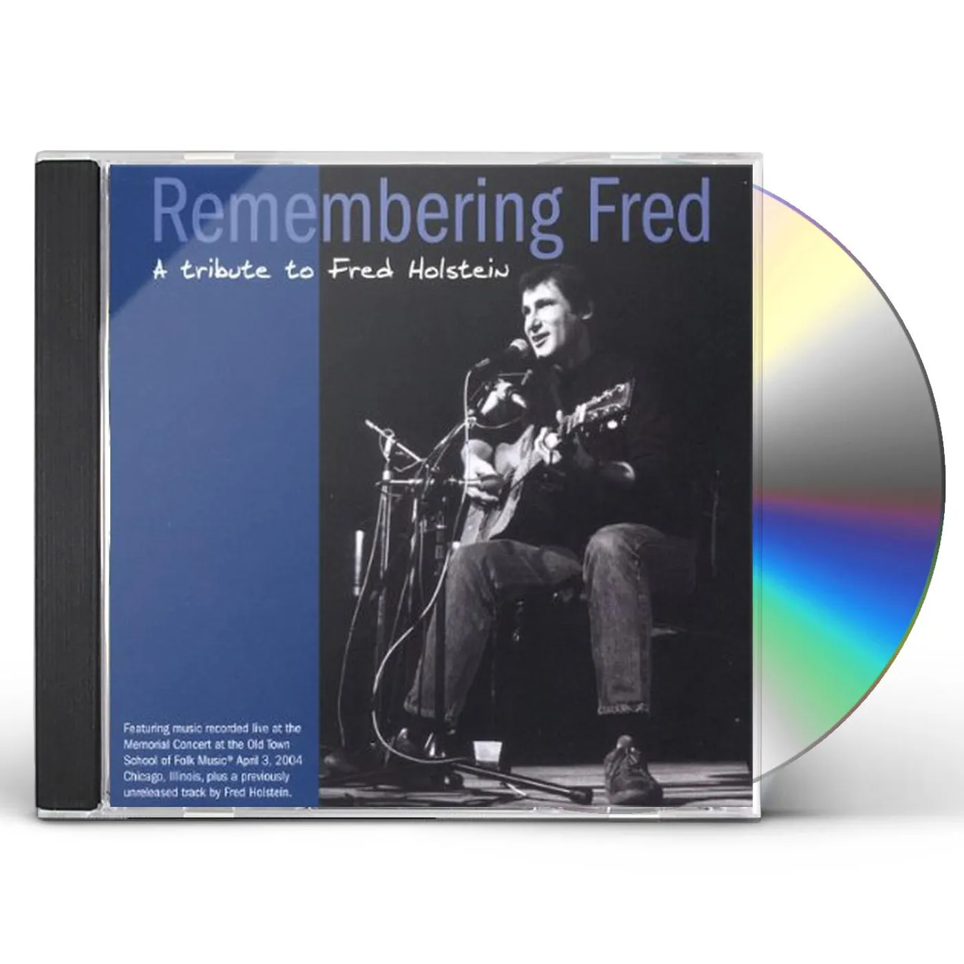 REMEMBERING FRED-A TRIBUTE TO FRED HOLSTEIN CD