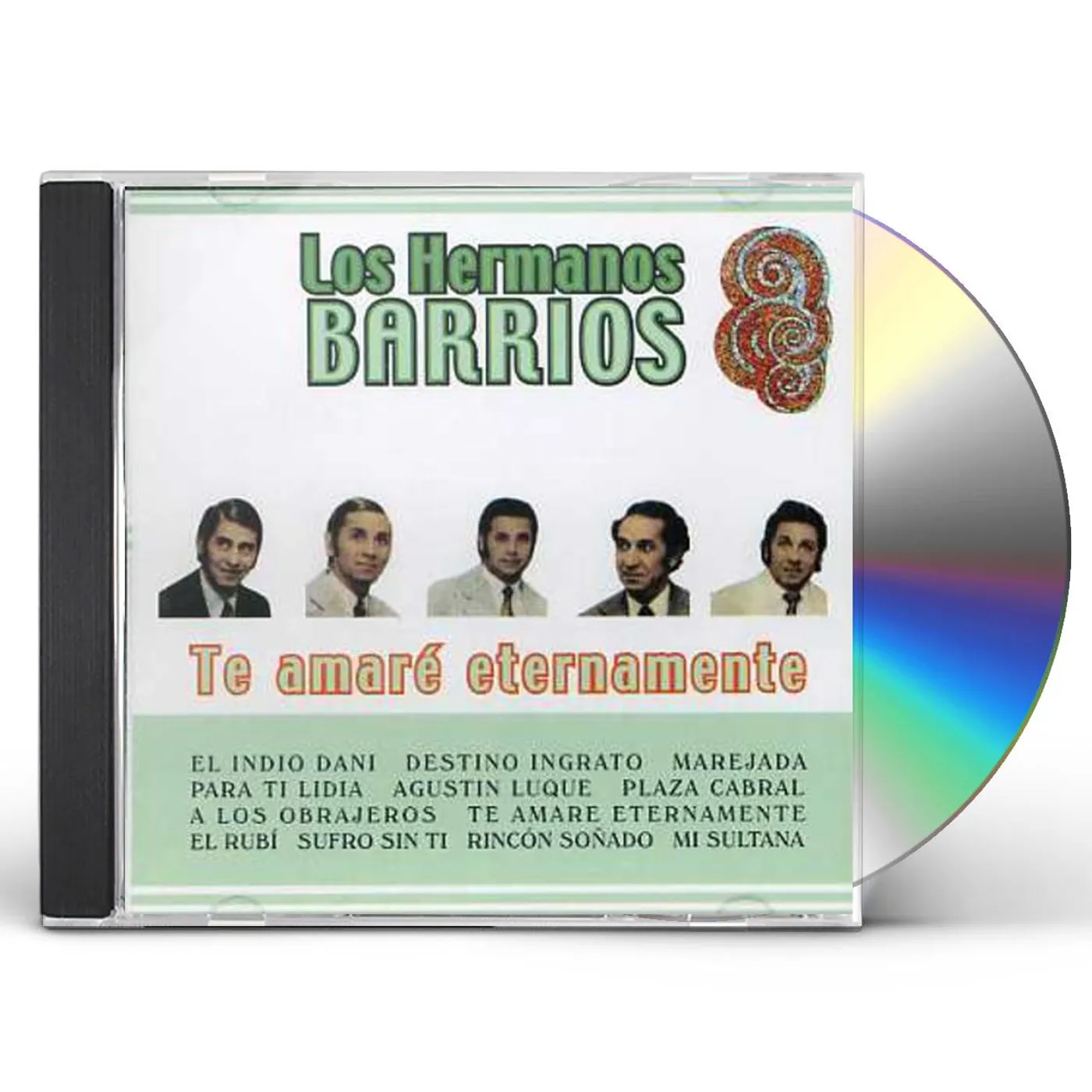 Hermanos Barrios TE AMARE ETERNAMENTE CD