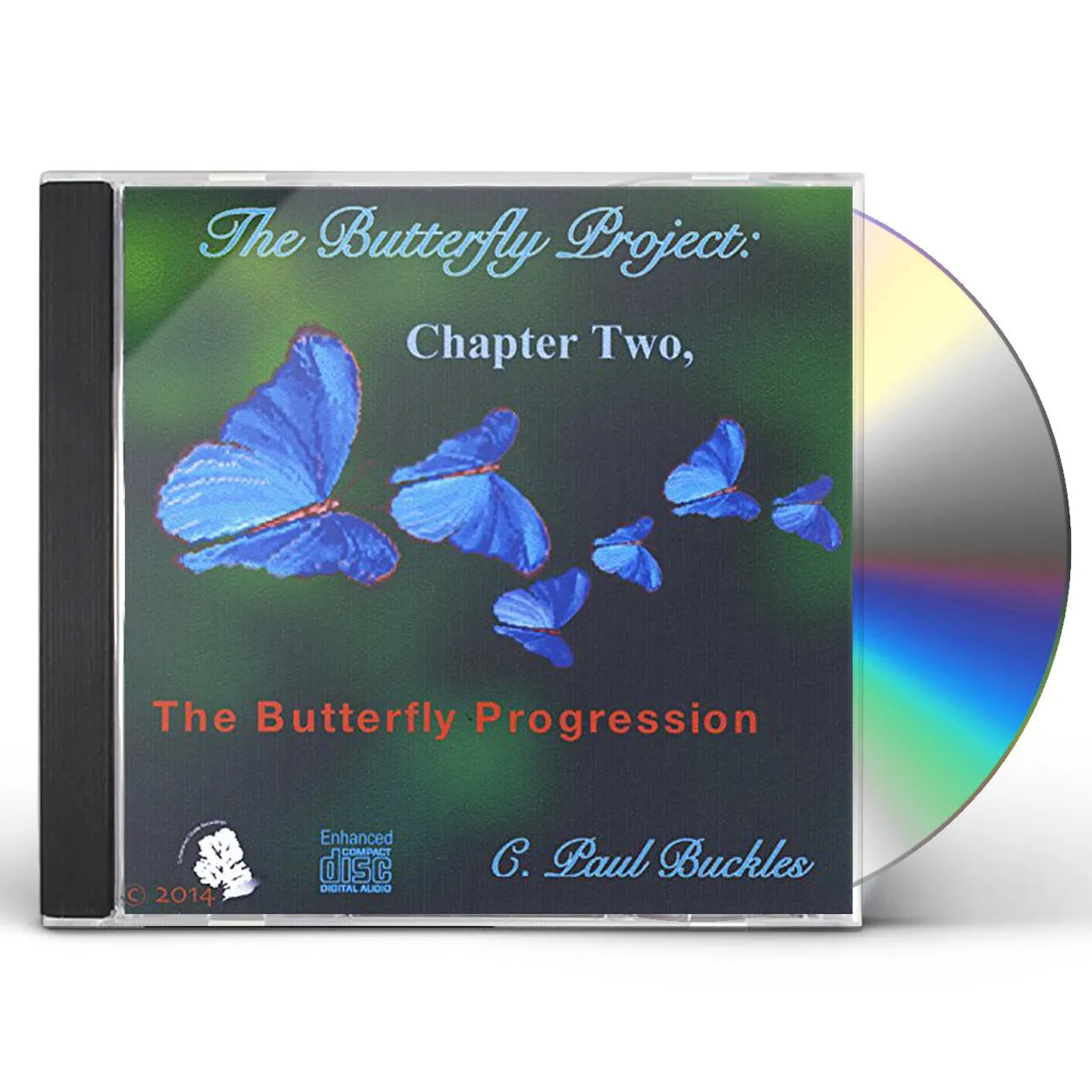 C. Paul Buckles BUTTERFLY PROJECT 2: BUTTERFLY PROGRESSION CD