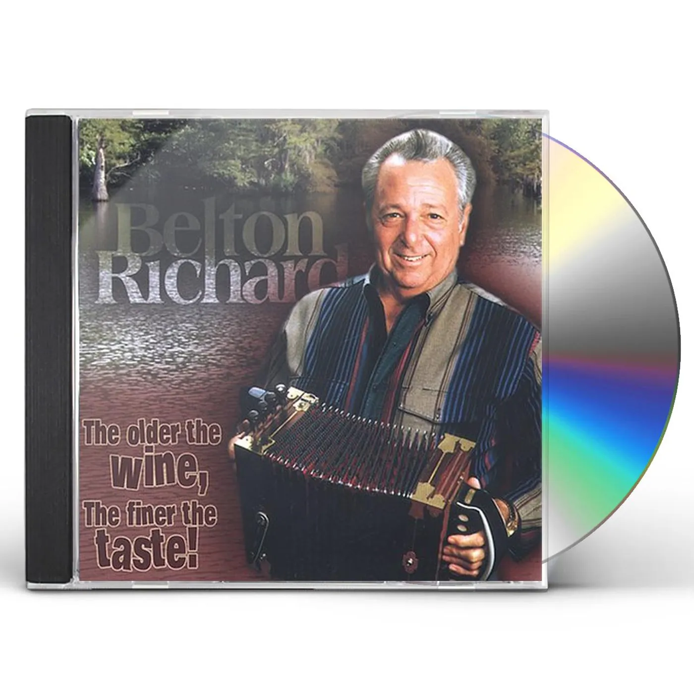Belton Richard OLDER THE WINE THE FINER THE TASTE CD