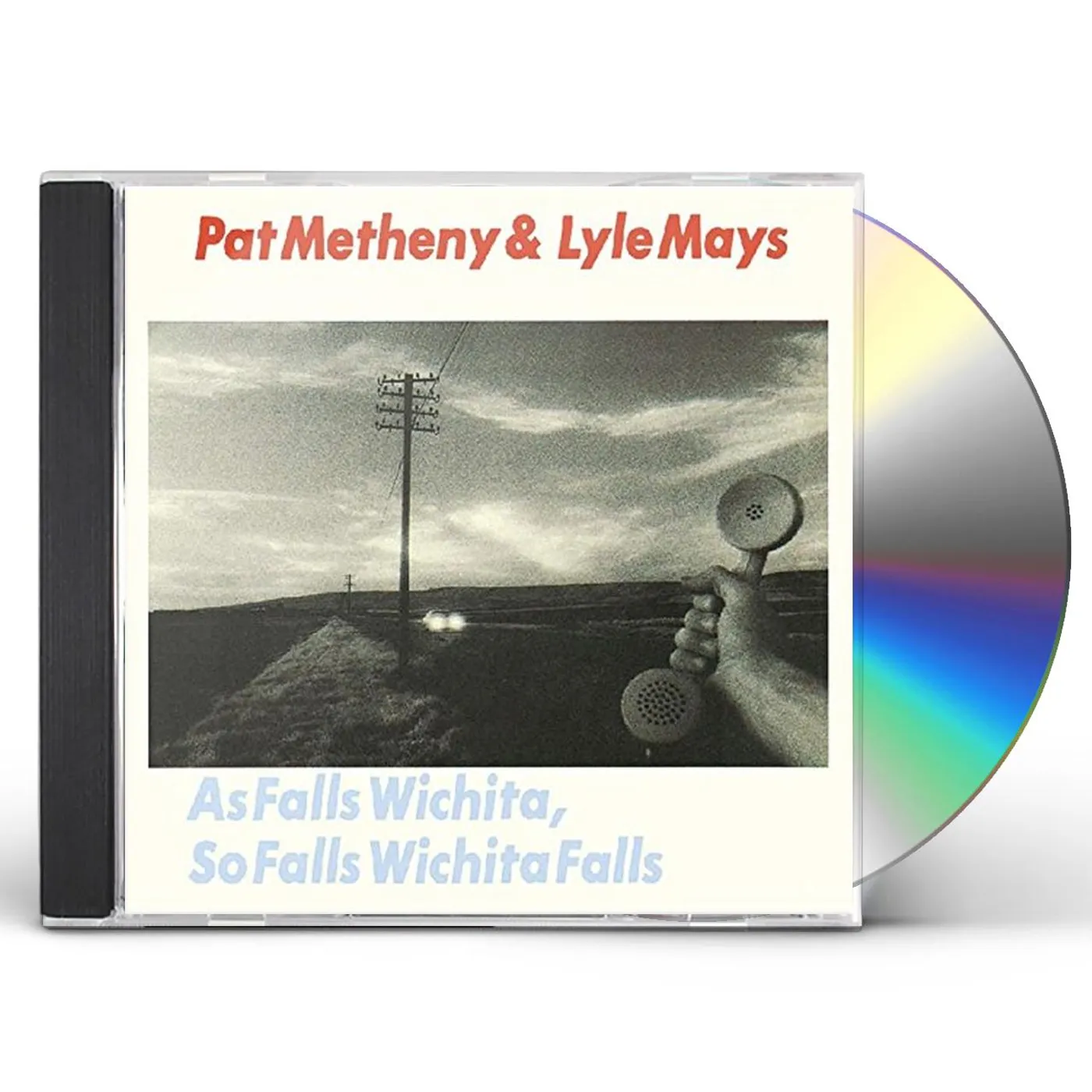 Pat Metheny Group AS FALLS WICHITA SO FALLS WICHITA CD