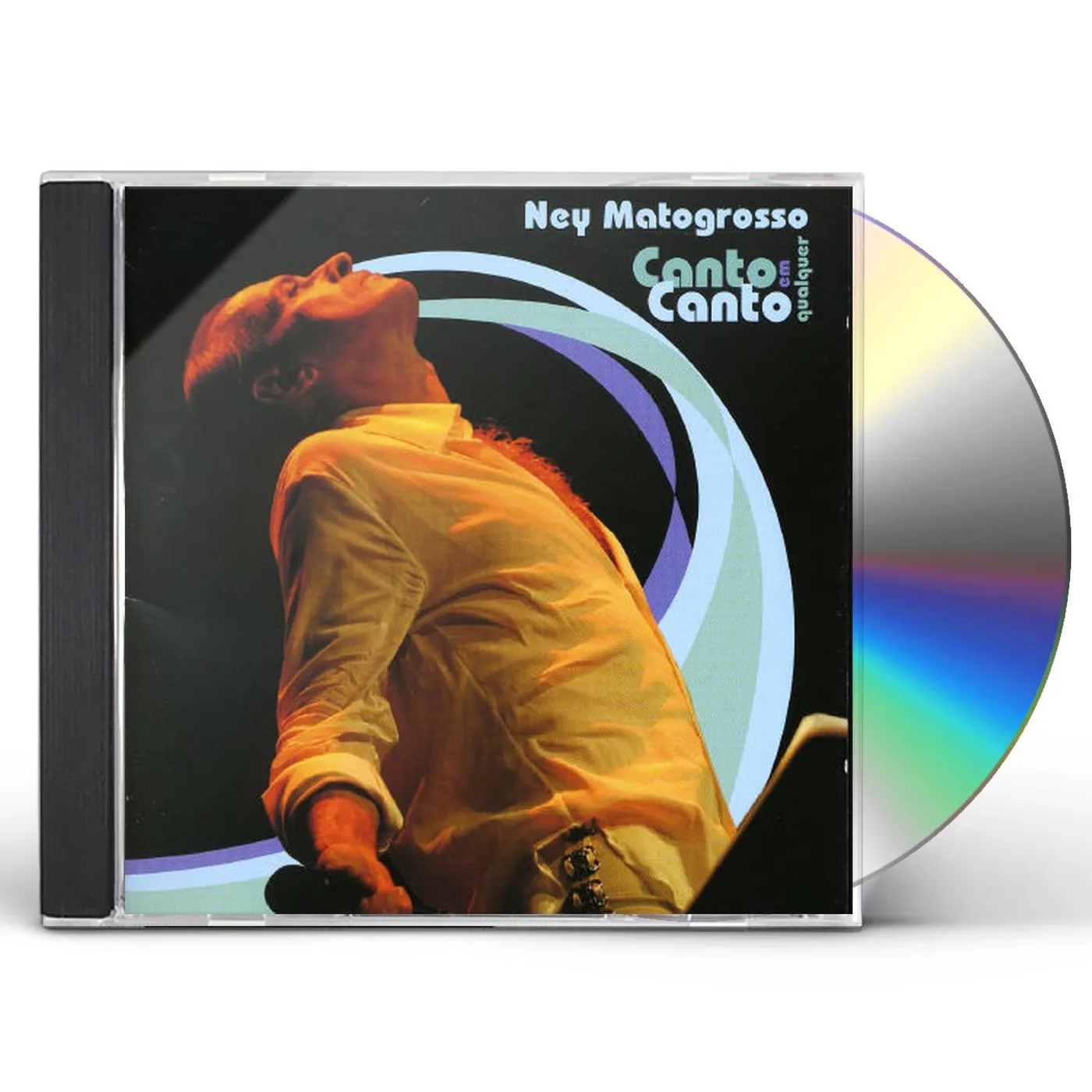 Ney Matogrosso CANTO EM QUALQUER CANTO CD