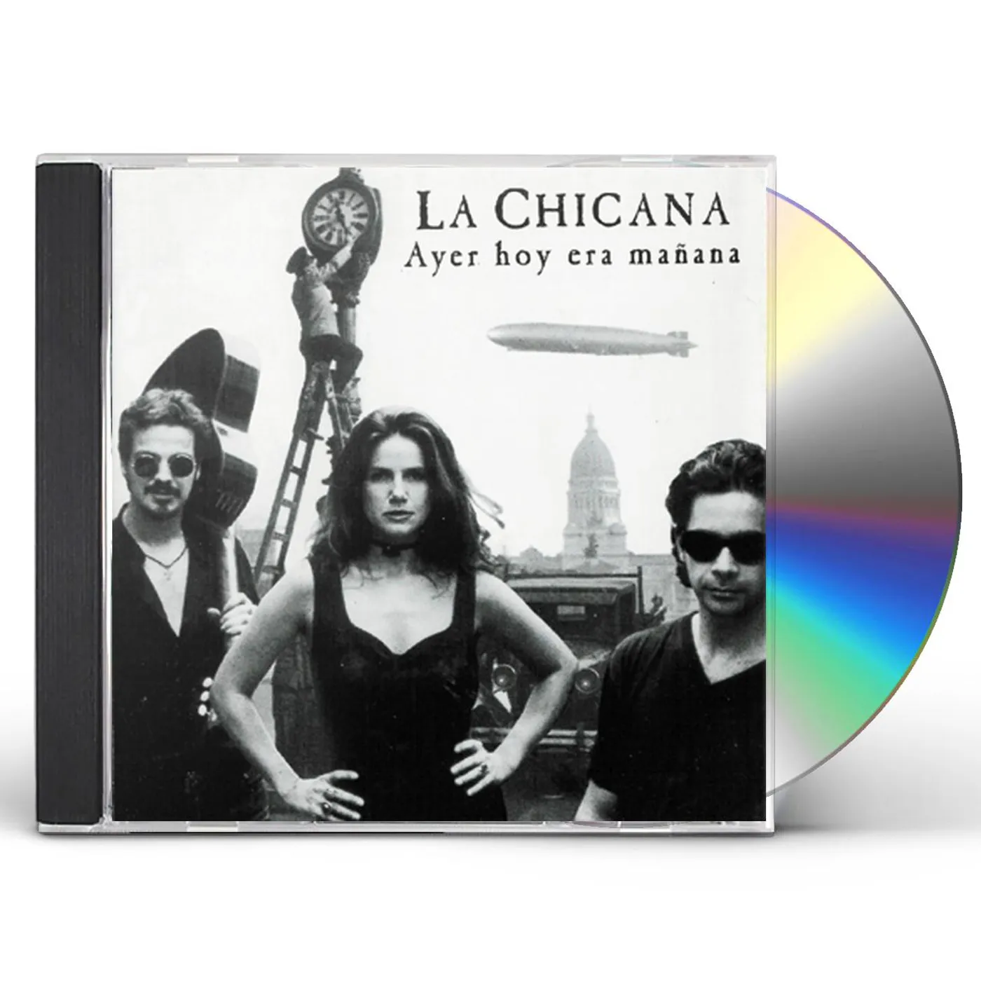 La Chicana AYER HOY ERA MANANA CD