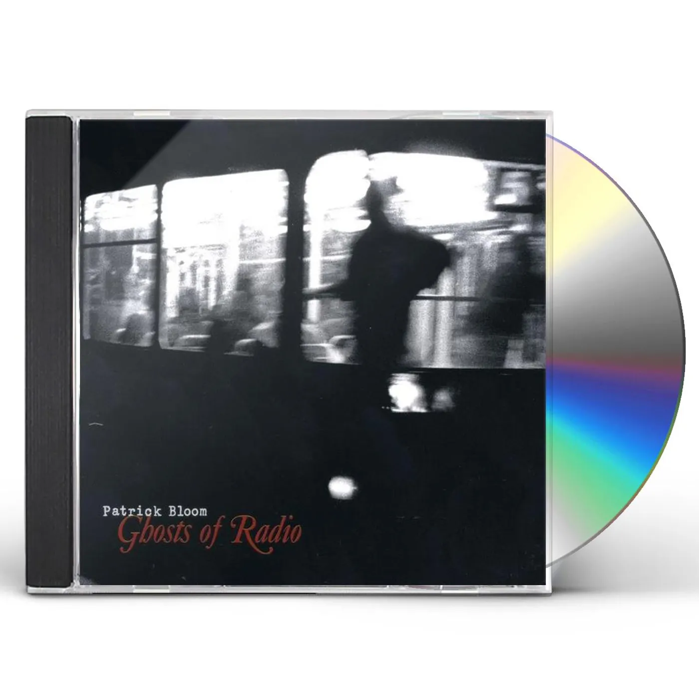 Patrick Bloom GHOSTS OF RADIO CD