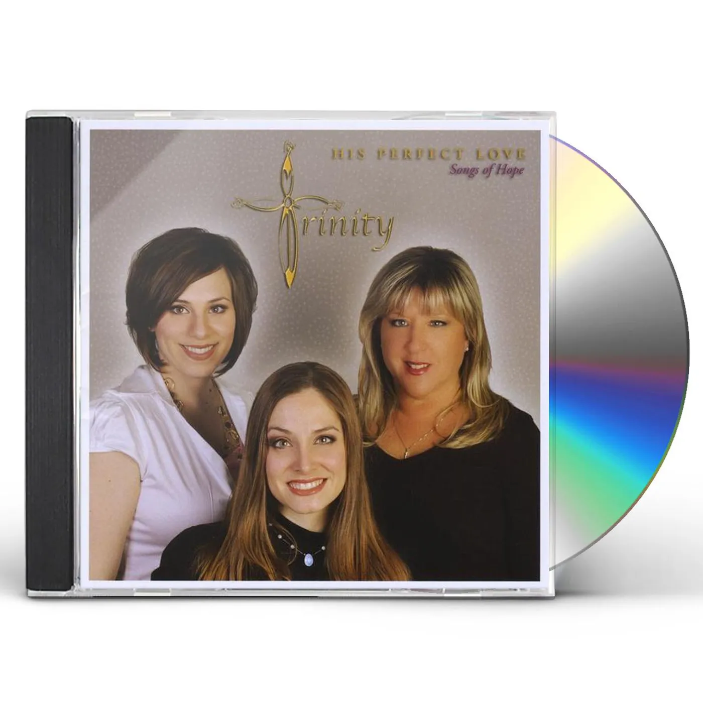 Trinity His Perfect Love, Songs Of Hope CD