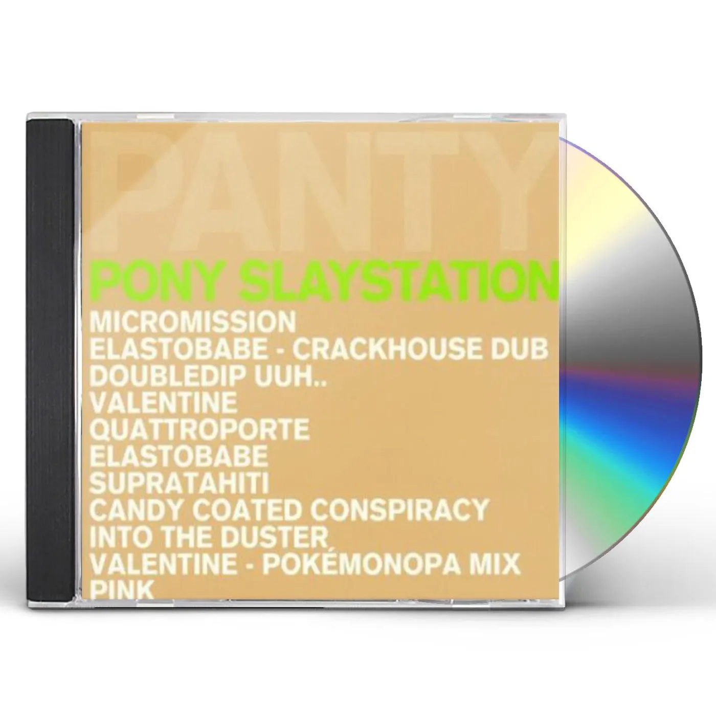 Pantytec PONY SLAYSTATION CD
