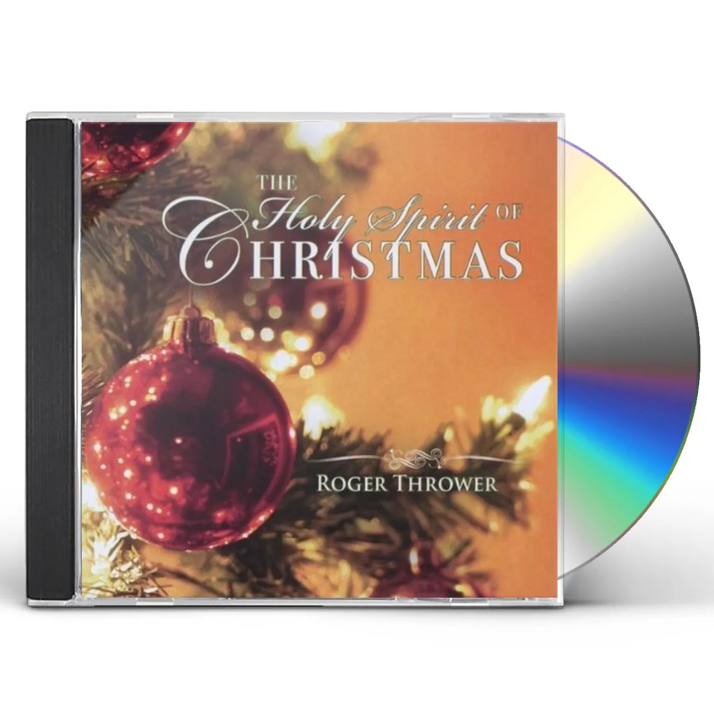 Roger Thrower HOLY SPIRIT OF CHRISTMAS CD