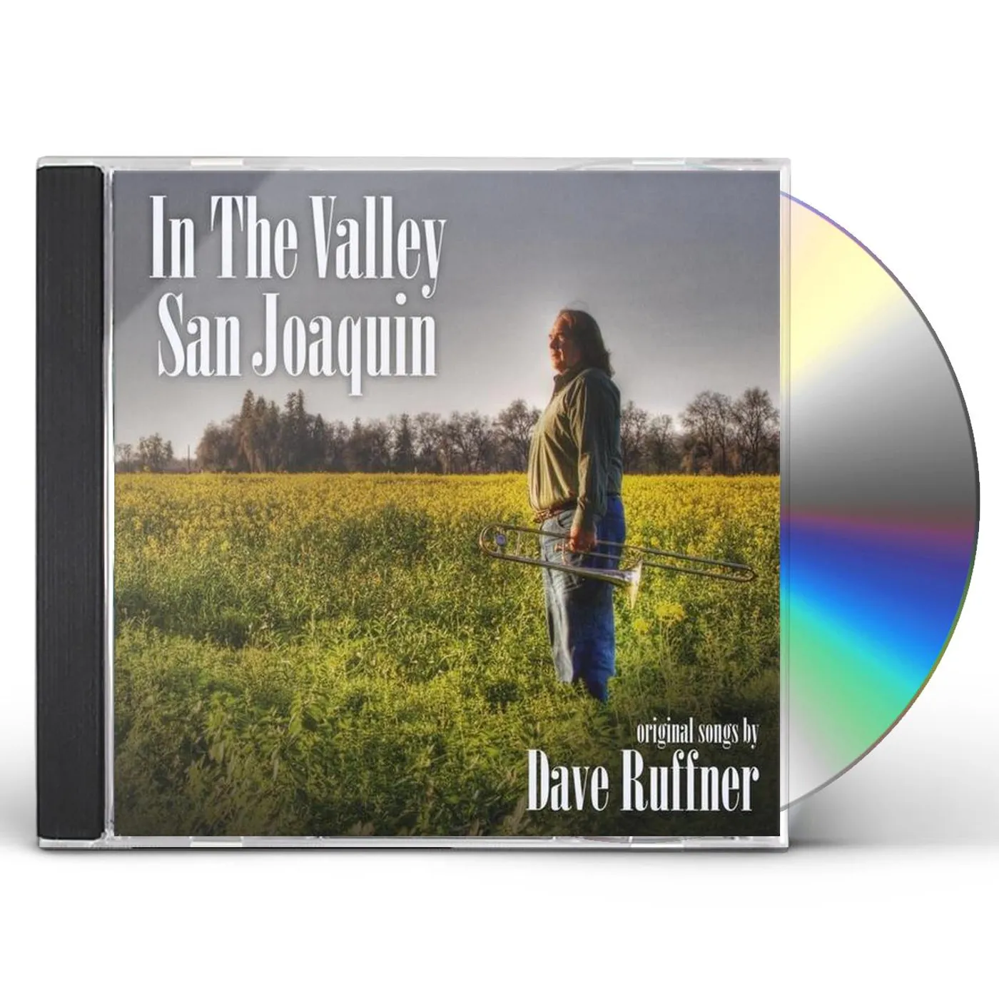 Dave Ruffner IN THE VALLEY SAN JOAQUIN CD