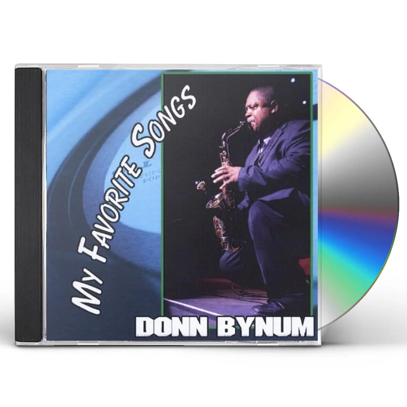 Donn Bynum MY FAVORITE SONGS CD