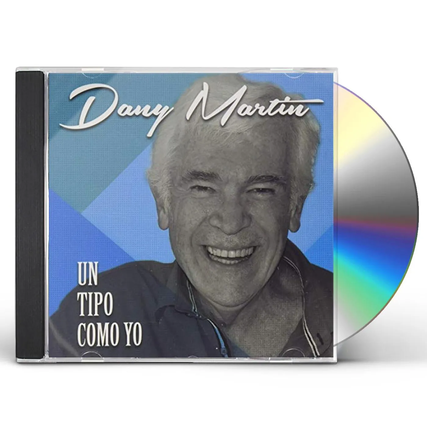 Dany Martin UN TIPO COMO YO CD