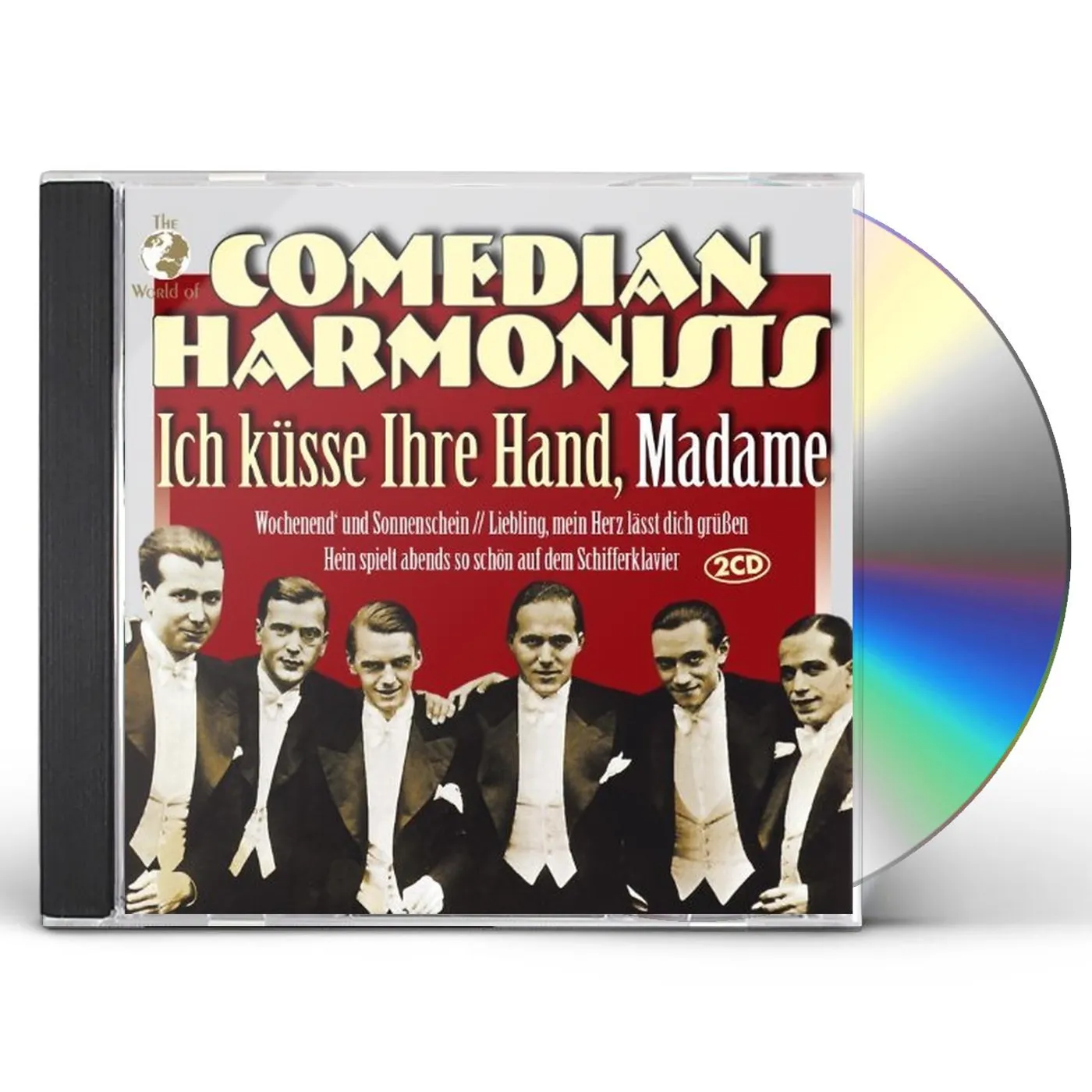 Comedian Harmonists ICH KUSSE IHRE HAND, MADAME CD